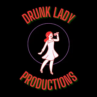 Drunk Lady Productions 💃