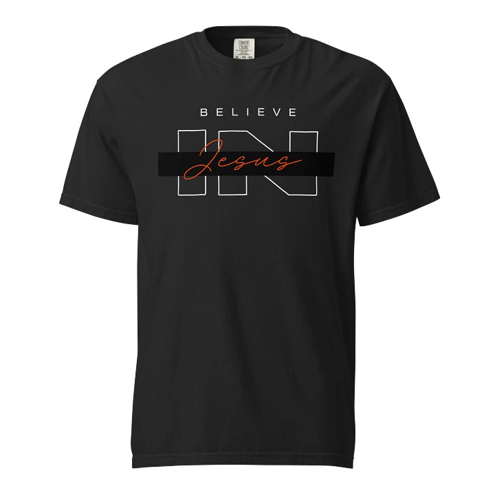 Believe In Jesus tshirt product image (1)