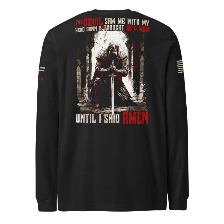 Until I said Amen 2.0 Long Sleeve product image (1)