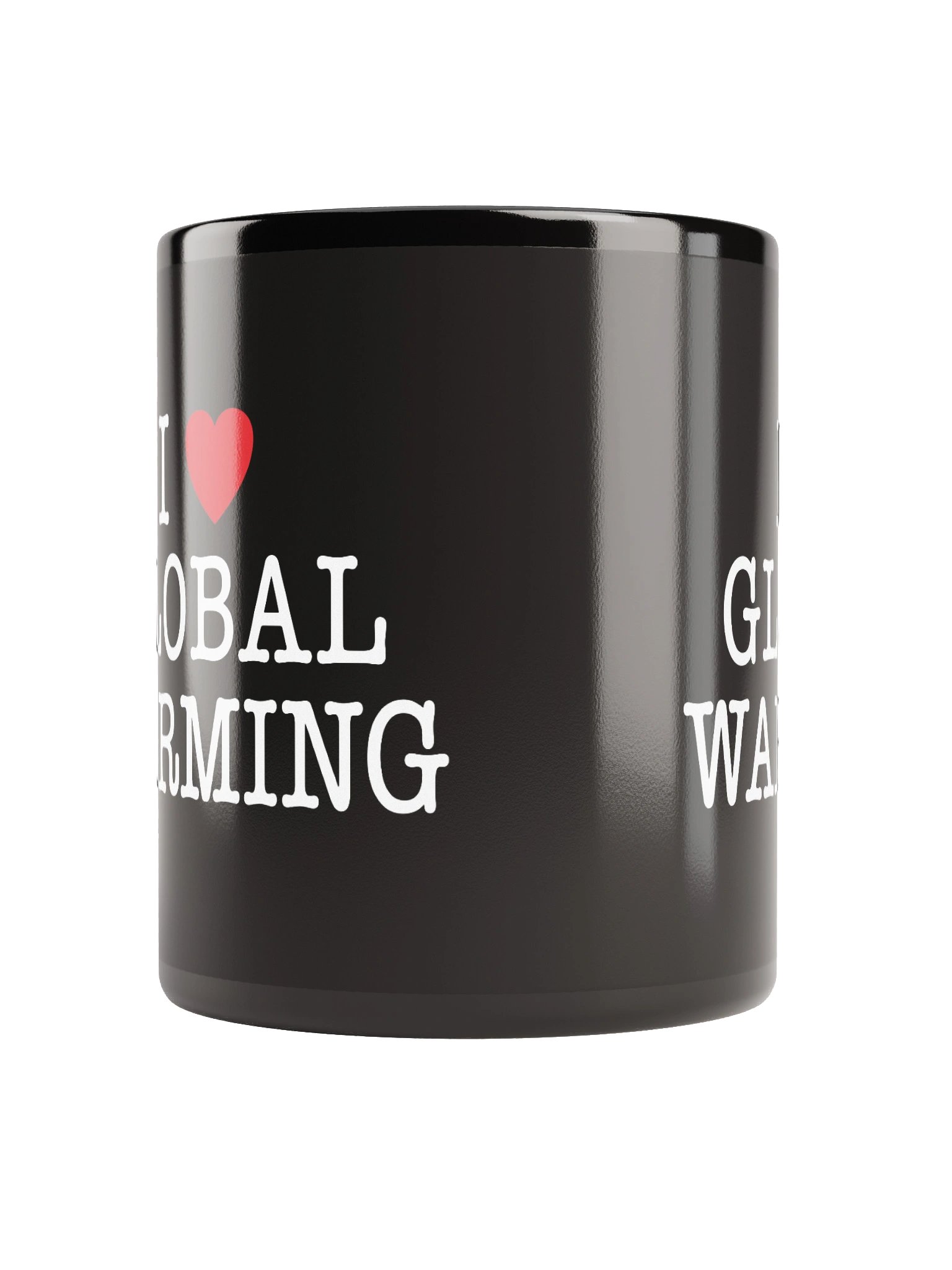 I LOVE GLOBAL WARMING - BLACK MUG product image (5)