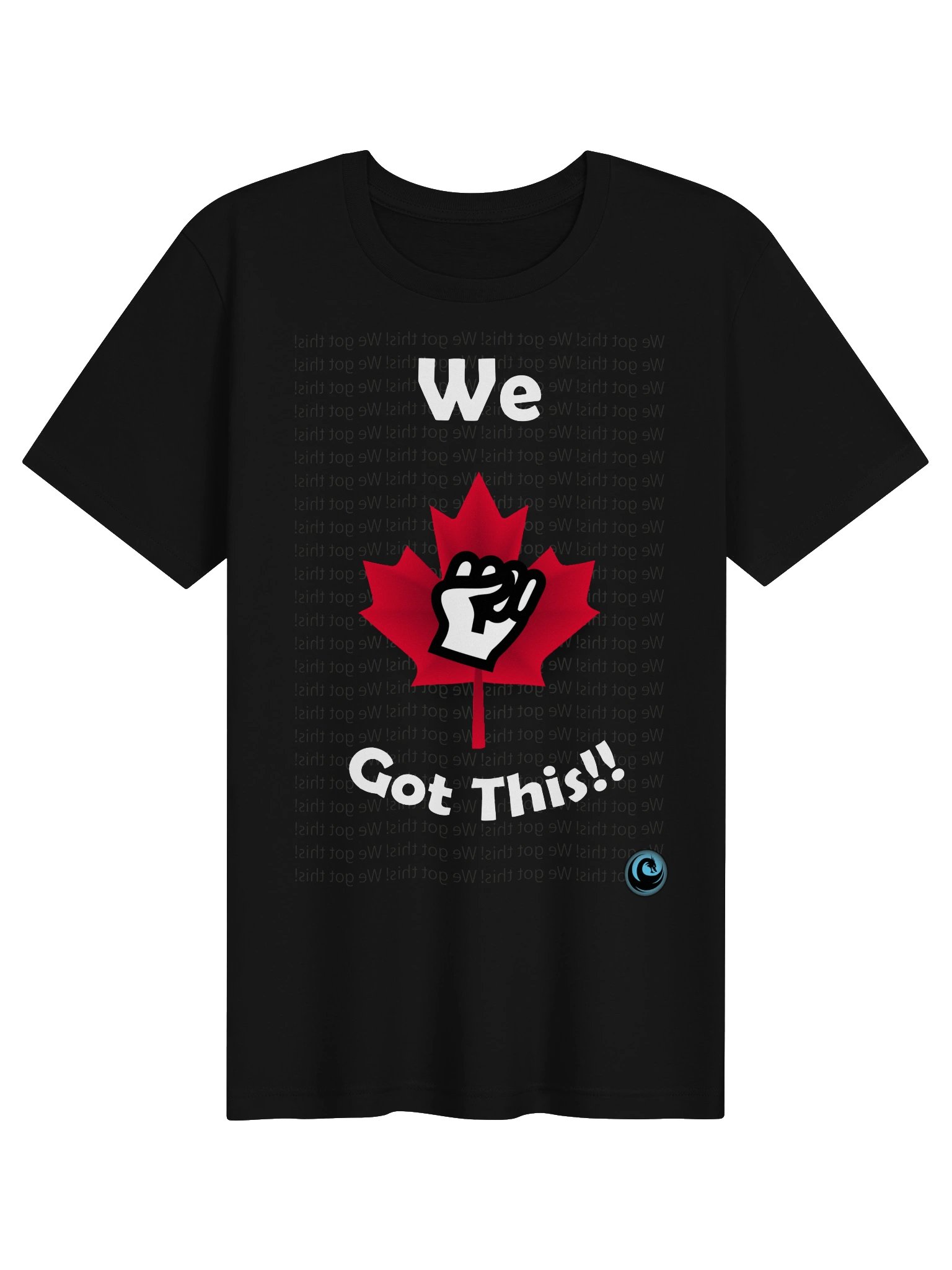 We Got This – Canadian Maple Leaf Strength Tee product image (3)