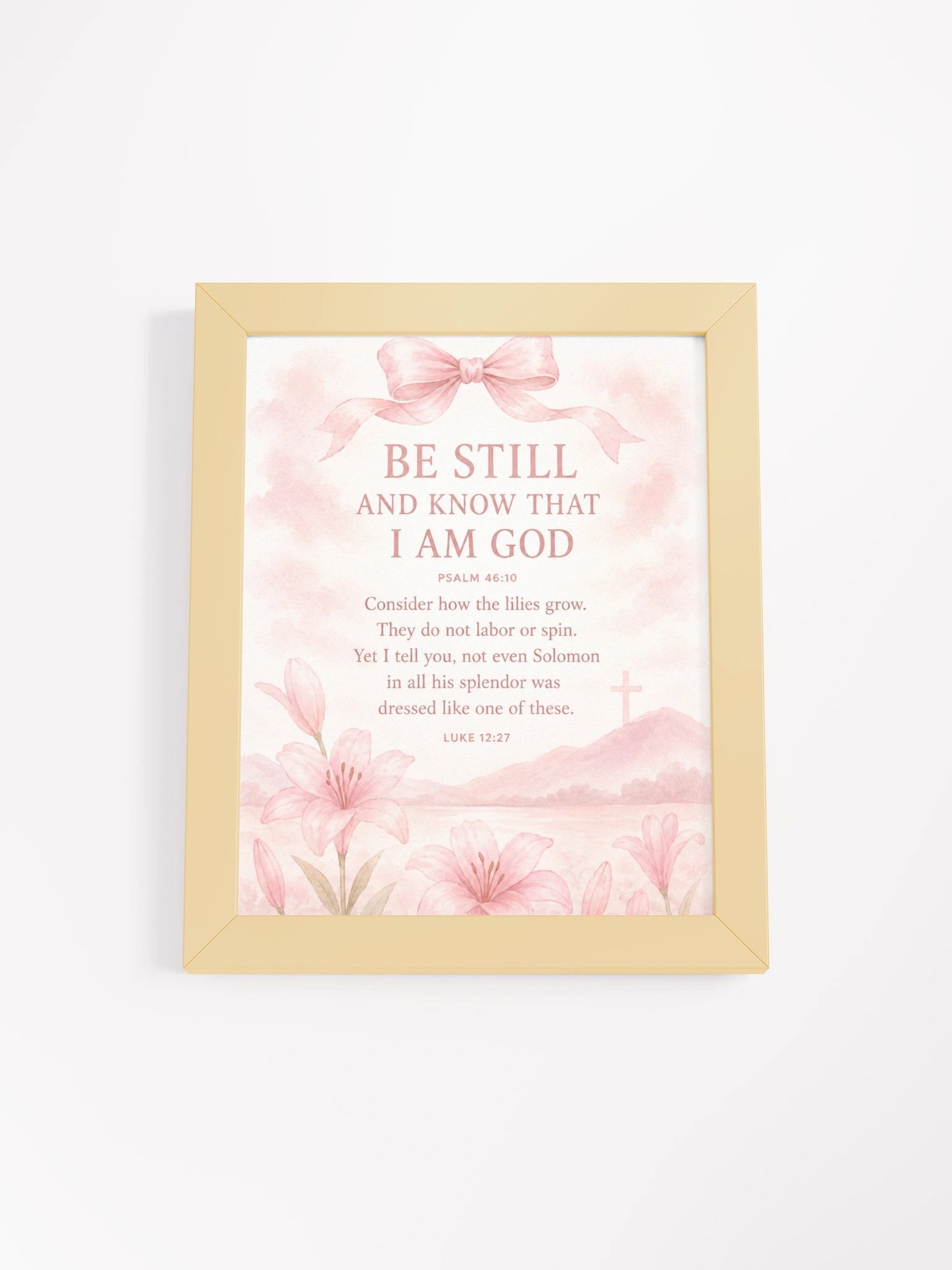 Be Still And Know That I Am God Psalm 46:10 | Pink Coquette Framed Christian Wall Art product image (1)