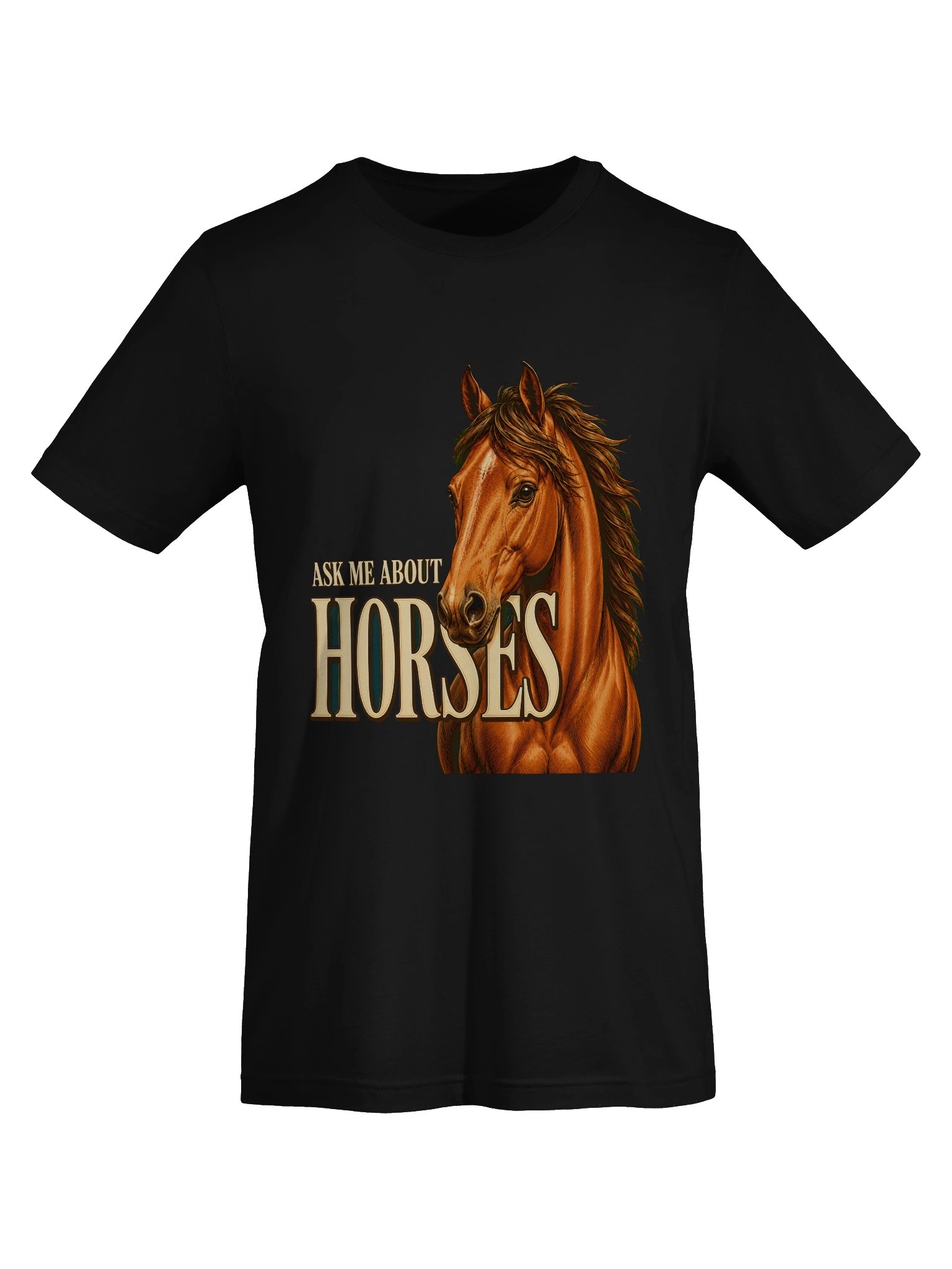 Ask Me About Horses Tee product image (31)