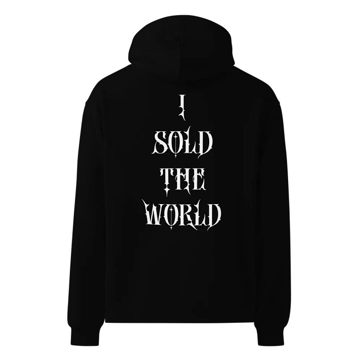 I SOLD THE WORLD HOODIE product image (1)