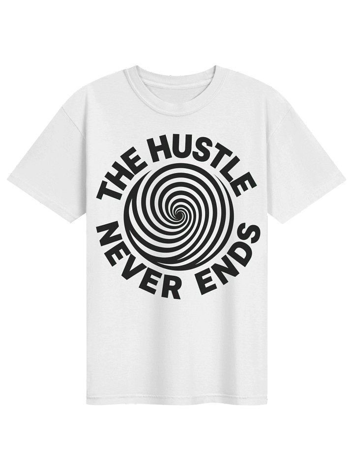THE HUSTLE NEVER ENDS – Hypno Spiral Tee product image (1)
