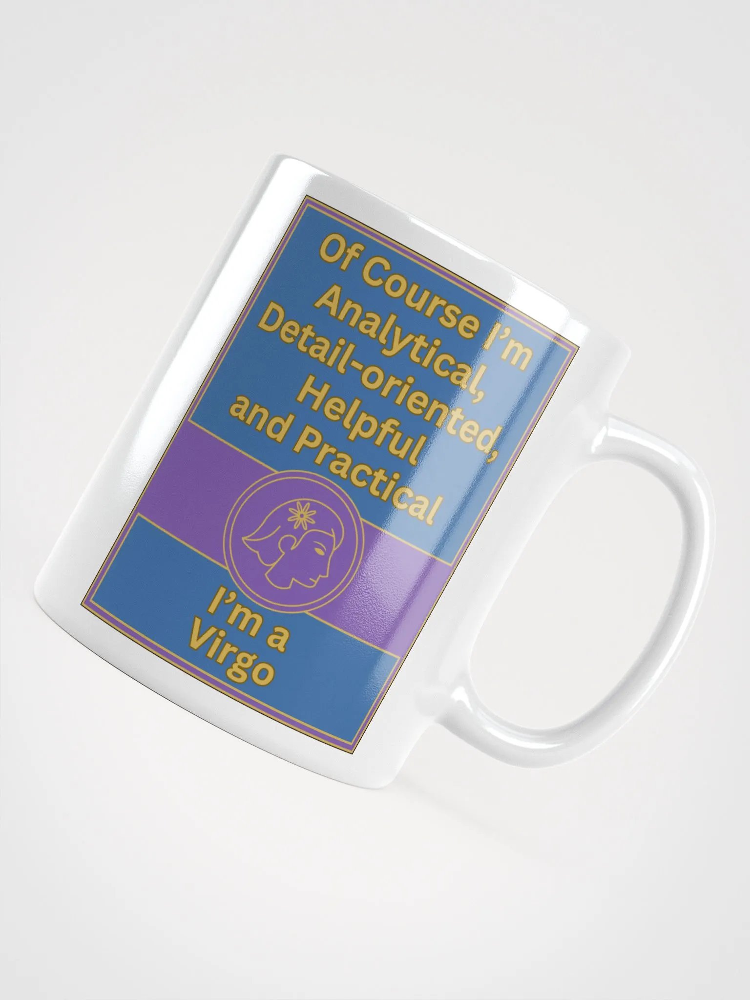 Of Course I’m Virgo Zodiac Sign Mug, Zodiac Sign Vibes Mug, Virgo Mug, Astrological Mug product image (10)