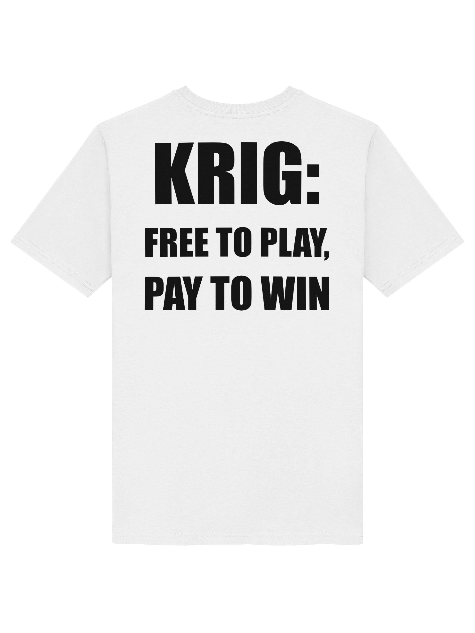 Krig: free to play, pay to win (Organic unisex T-shirt) product image (116)