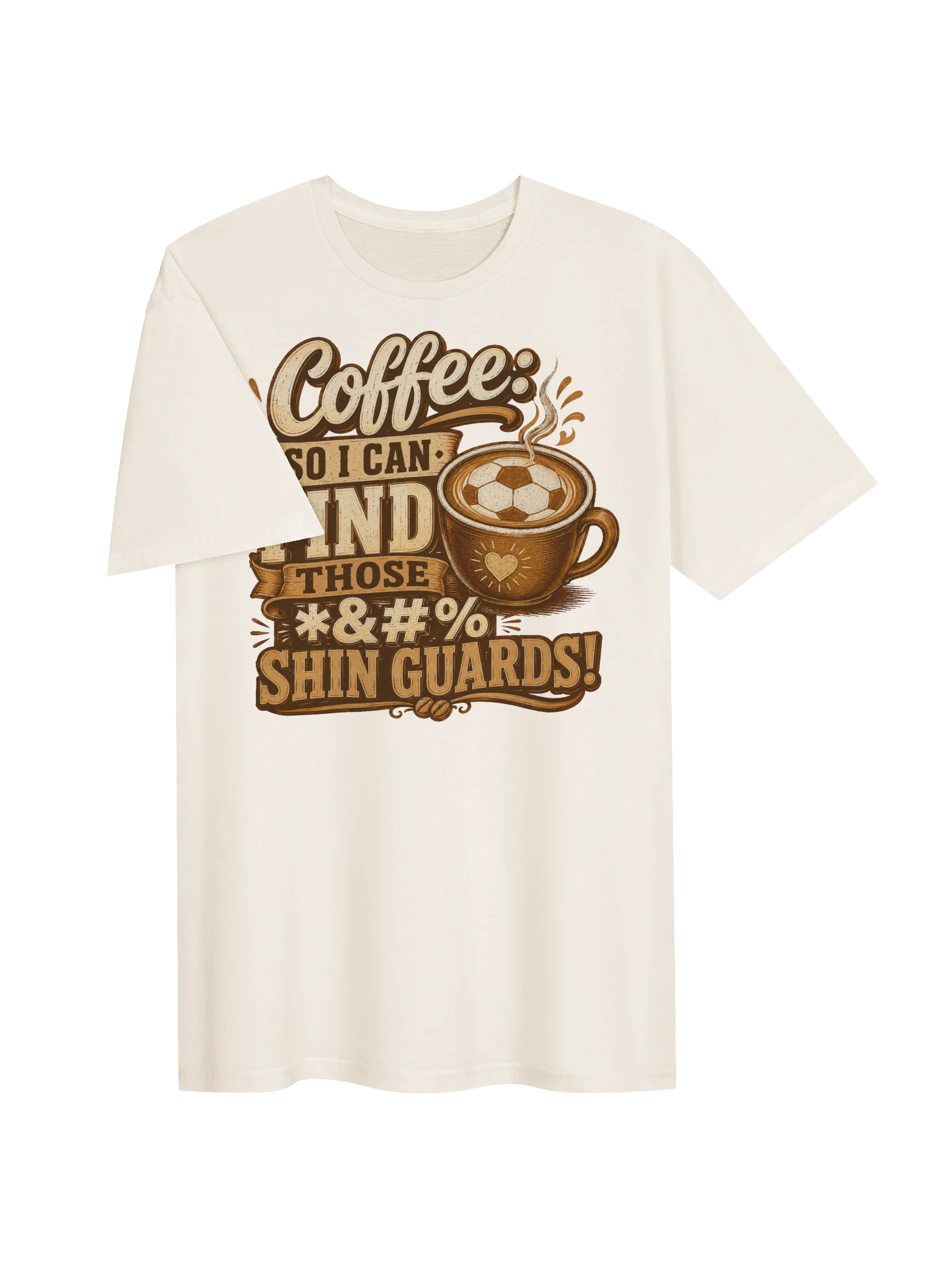Coffee First, Then Shin Guards Tee product image (53)