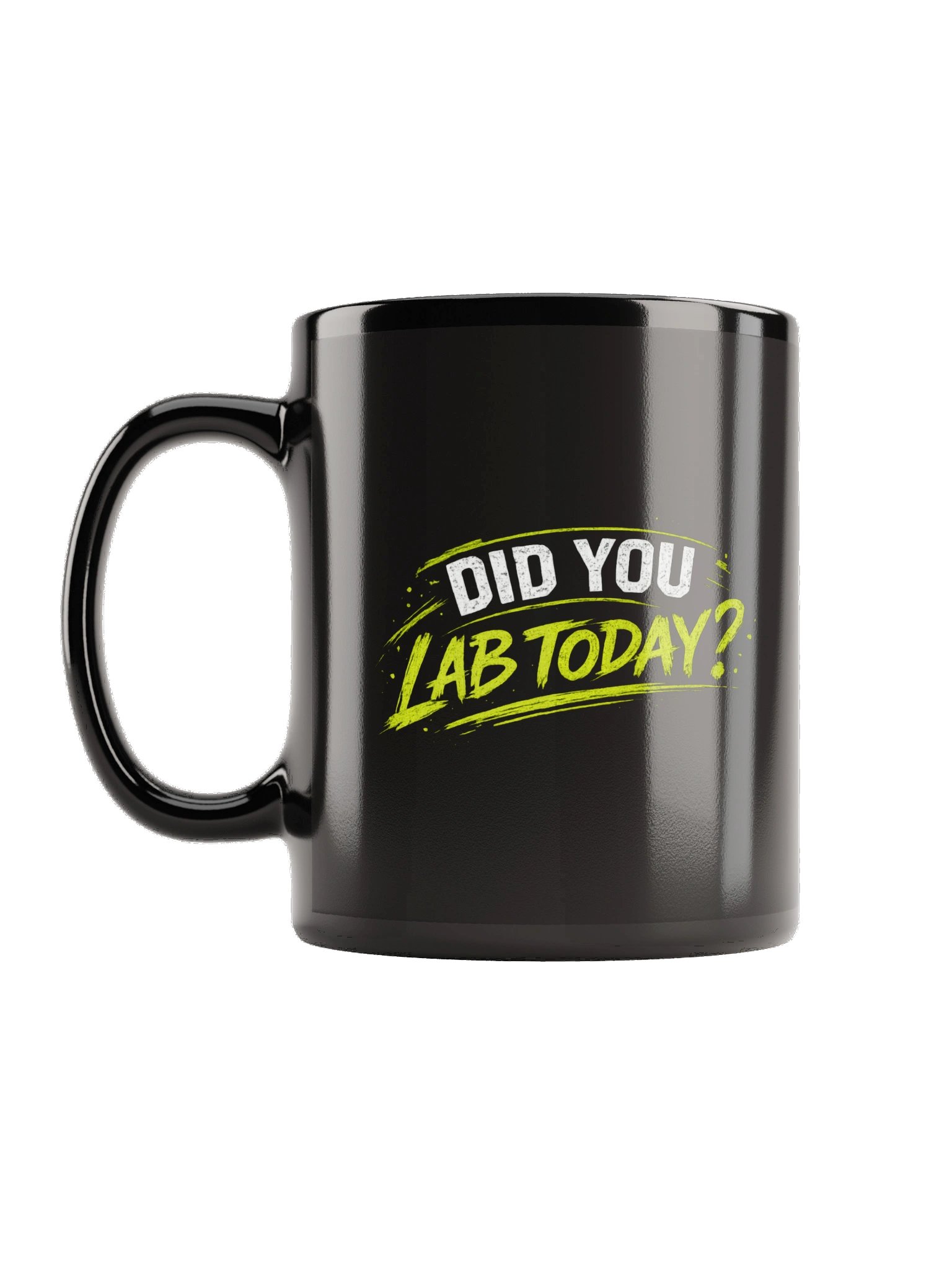 "Did You Lab Today?" Mug product image (1)