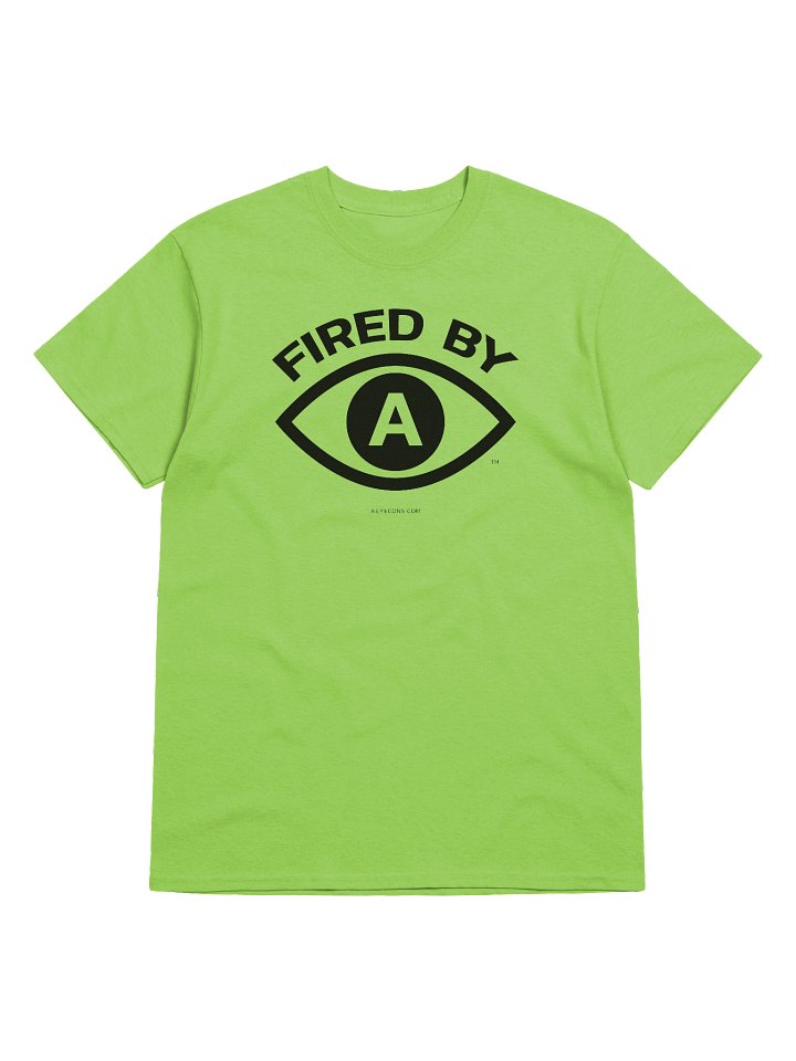 Fired by AI™ T-Shirt | Light Colors | AEYECONS™ product image (1)