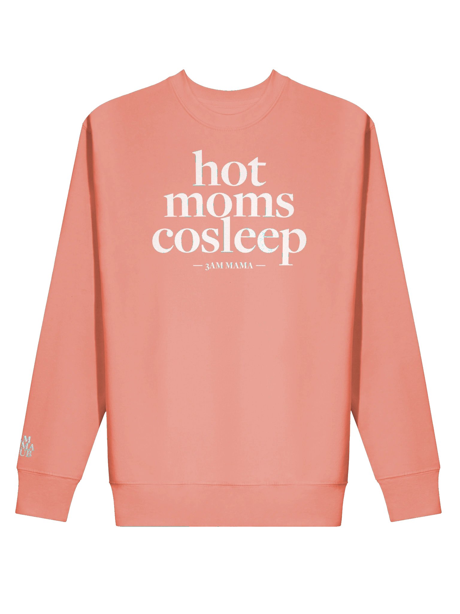 Hot Moms Cosleep Crewneck - Rose product image (1)