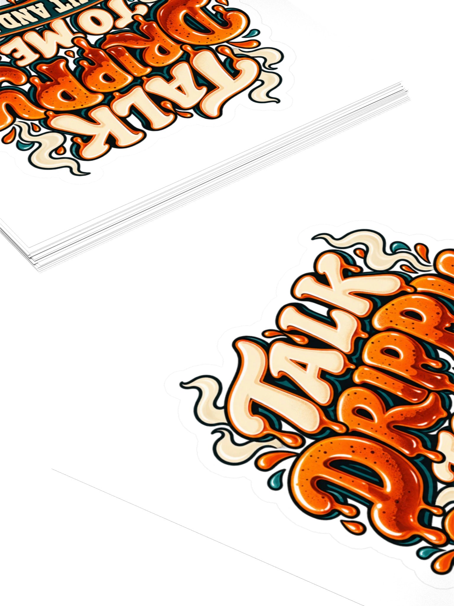Talk Drippy to Me Sticker product image (10)