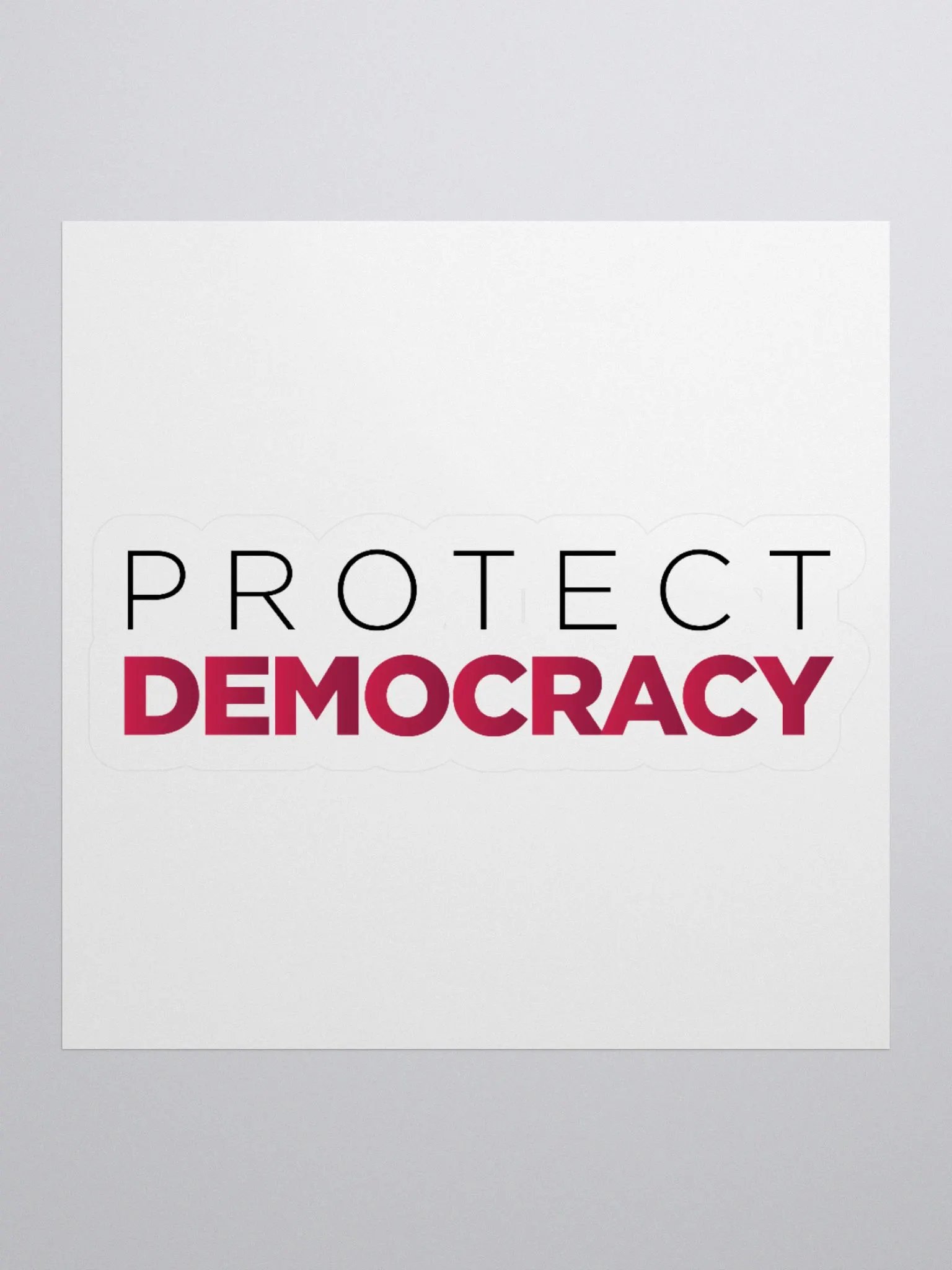 "Protect Democracy" Kiss Cut Sticker product image (1)