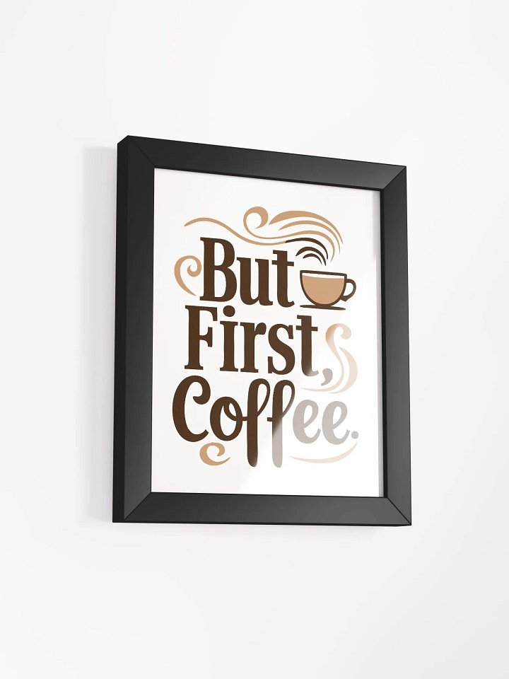 Stylish ‘But First, Coffee’ Framed Poster for Kitchen Decor product image (39)