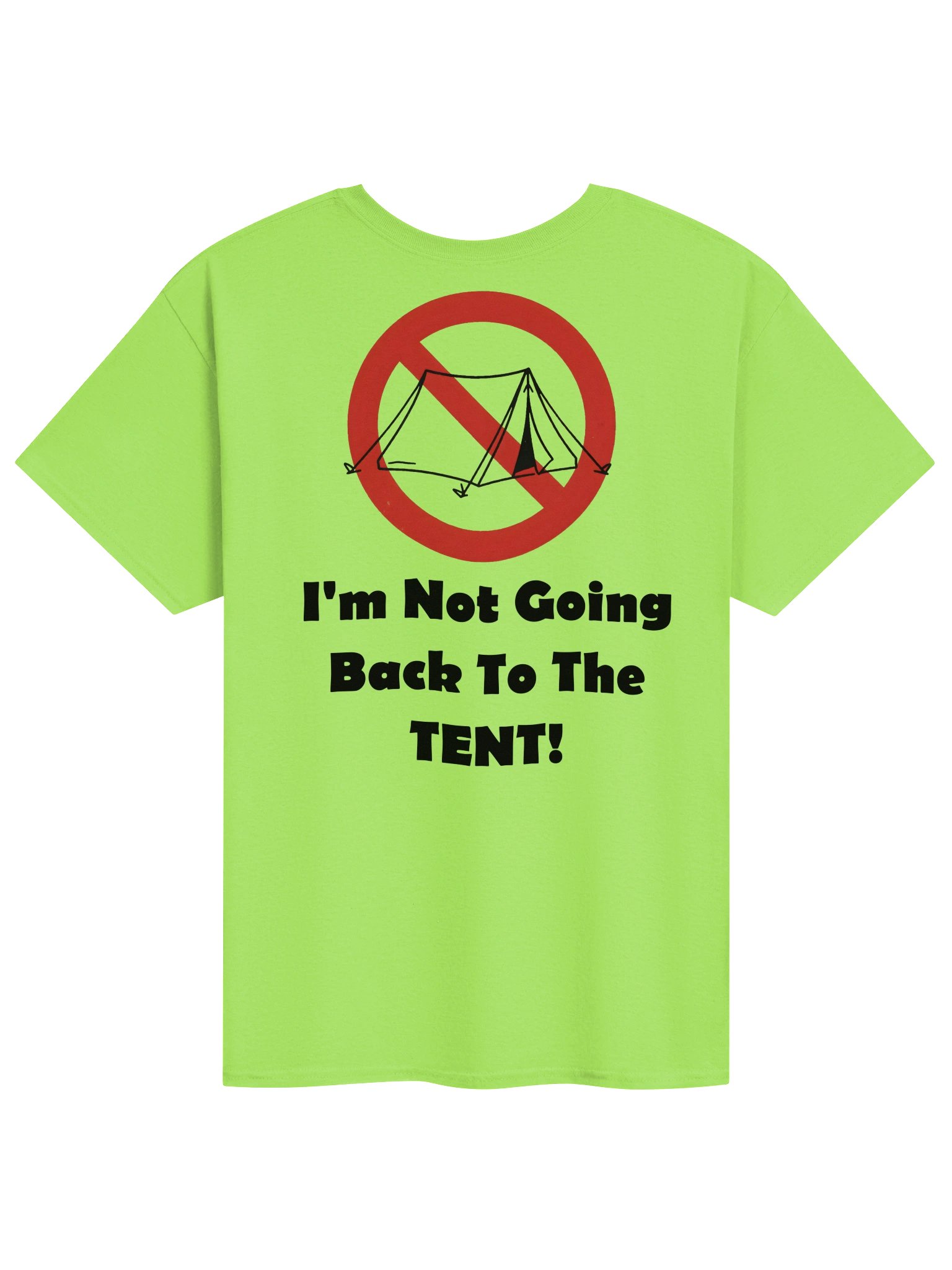 I'm Not Going Back To The Tent product image (2)