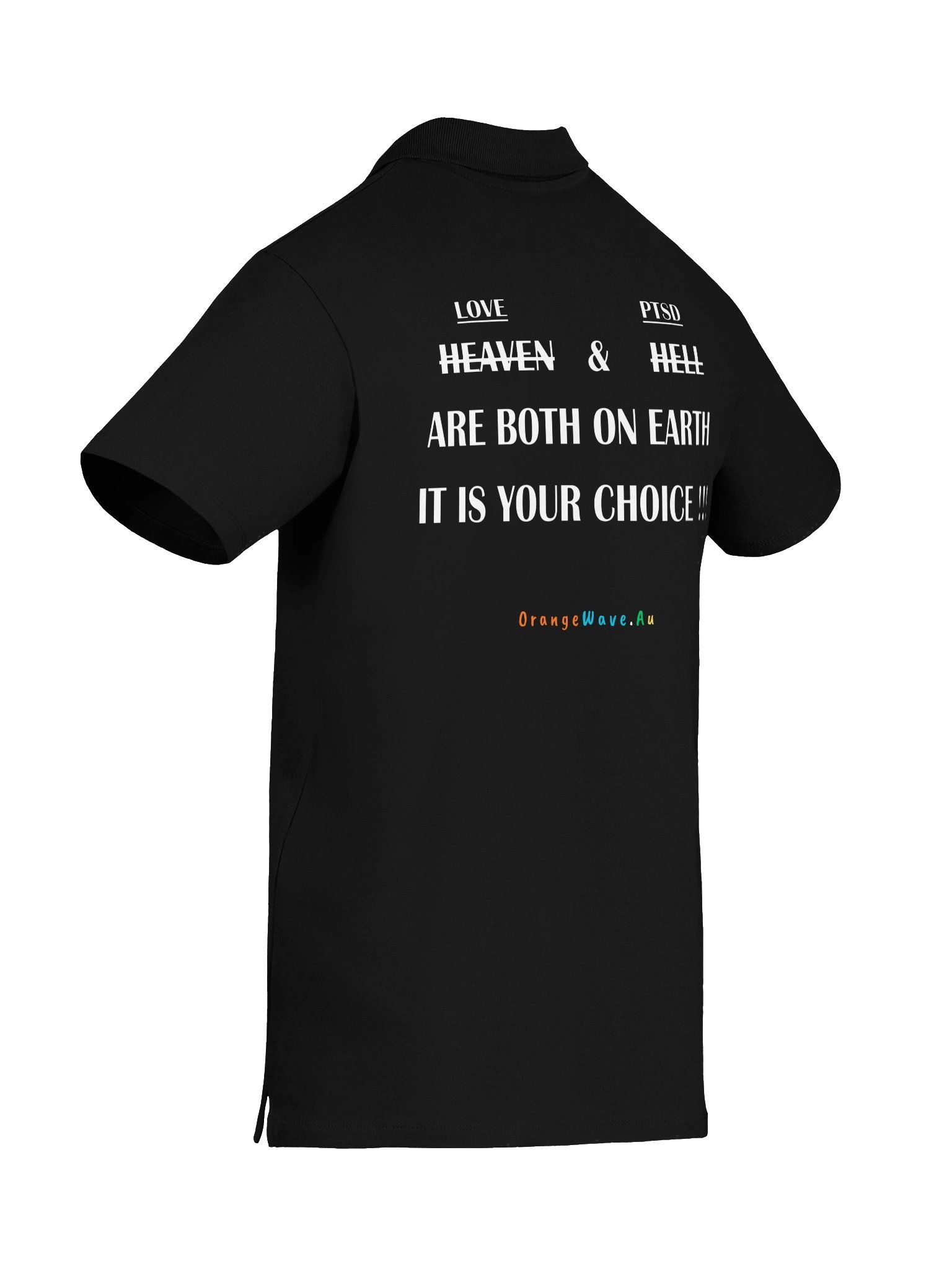 Heaven & Hell are both on Earth Polo product image (8)