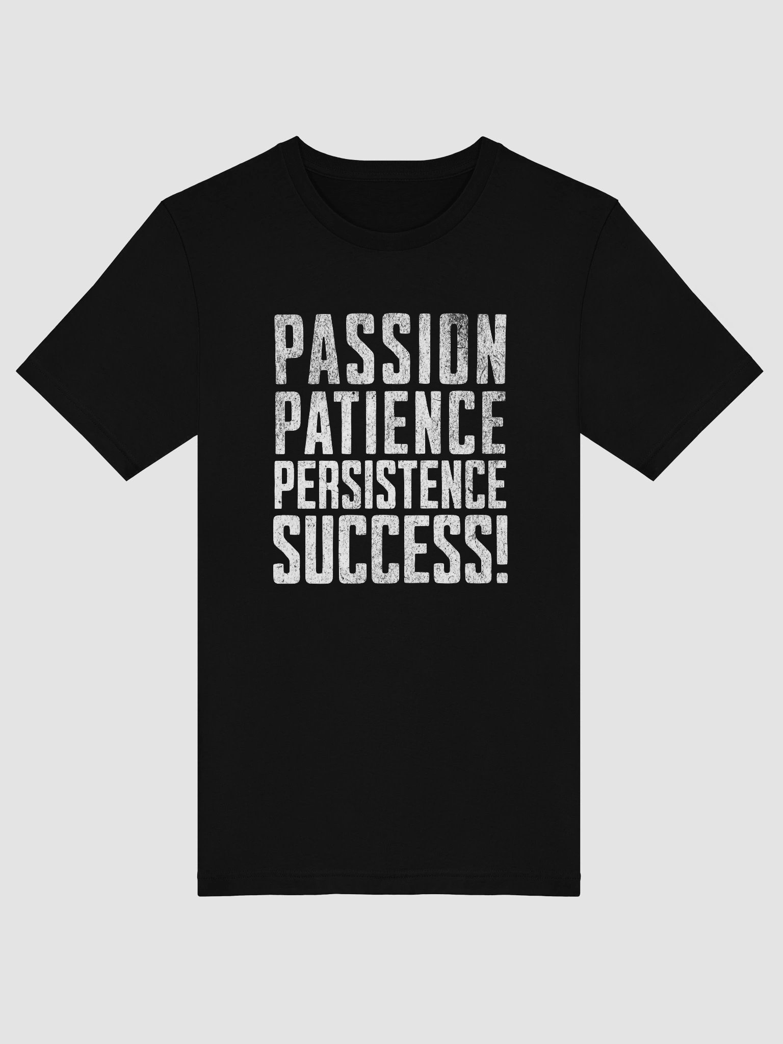Passion, Patience, Persistence, Success TShirt product image (5)