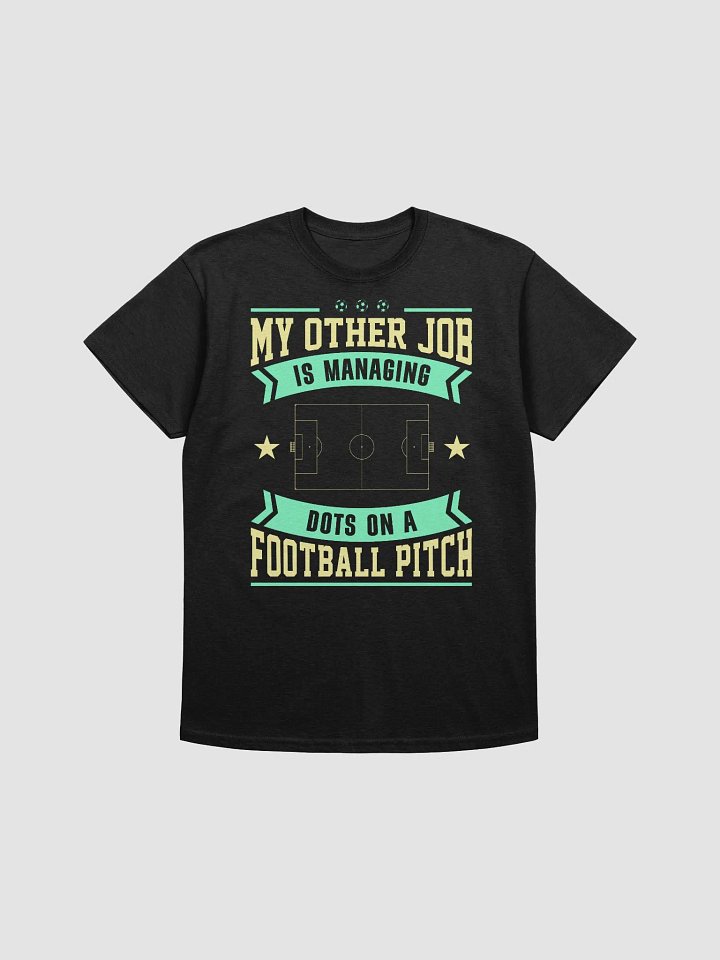My Other Job is Managing Dots on a Football Pitch product image (2)