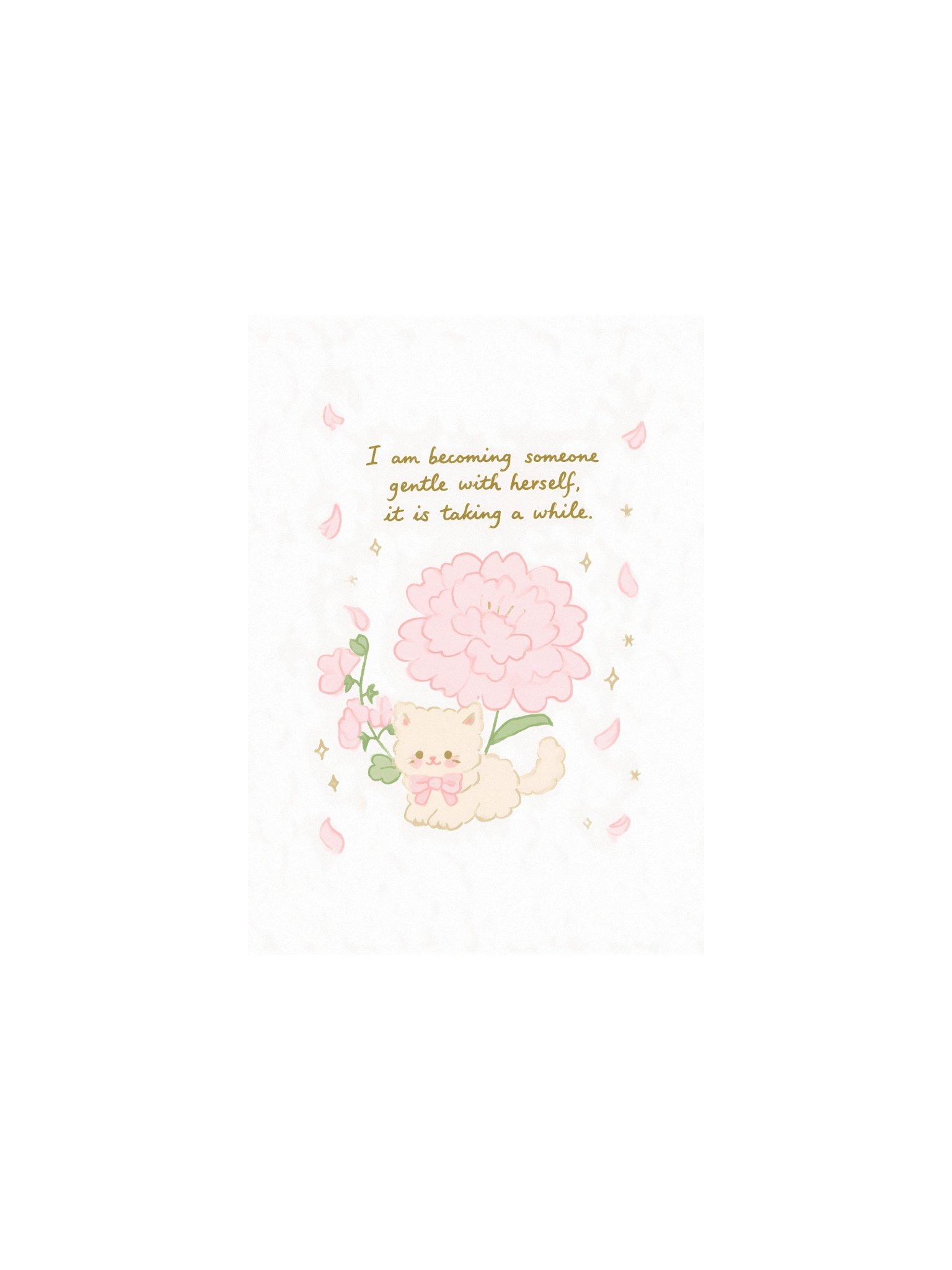 Gentle with Herself Cat Quote Poster product image (1)