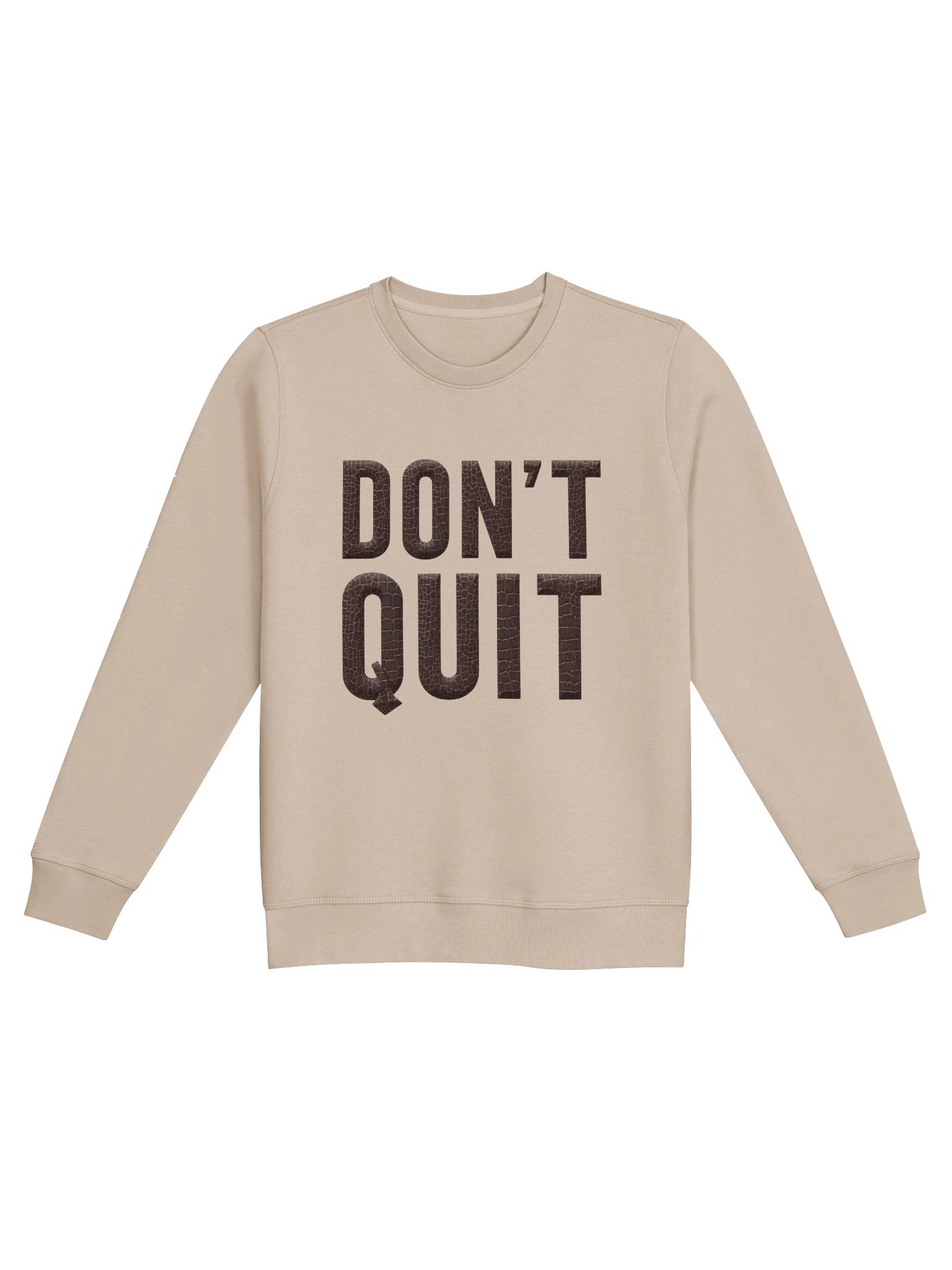 Don't Quit - Cracked Motivation Organic Sweatshirt product image (1)