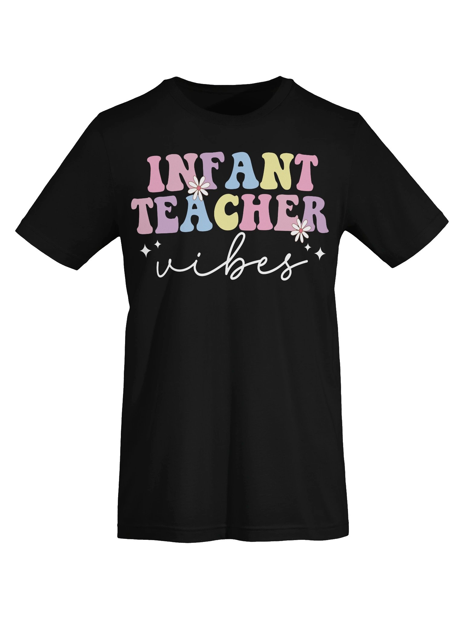 Cute Infant Teacher Shirt | Infant Teacher Vibes Graphic Tee | Daycare Staff Gift | Childcare Educator T-Shirt product image (44)