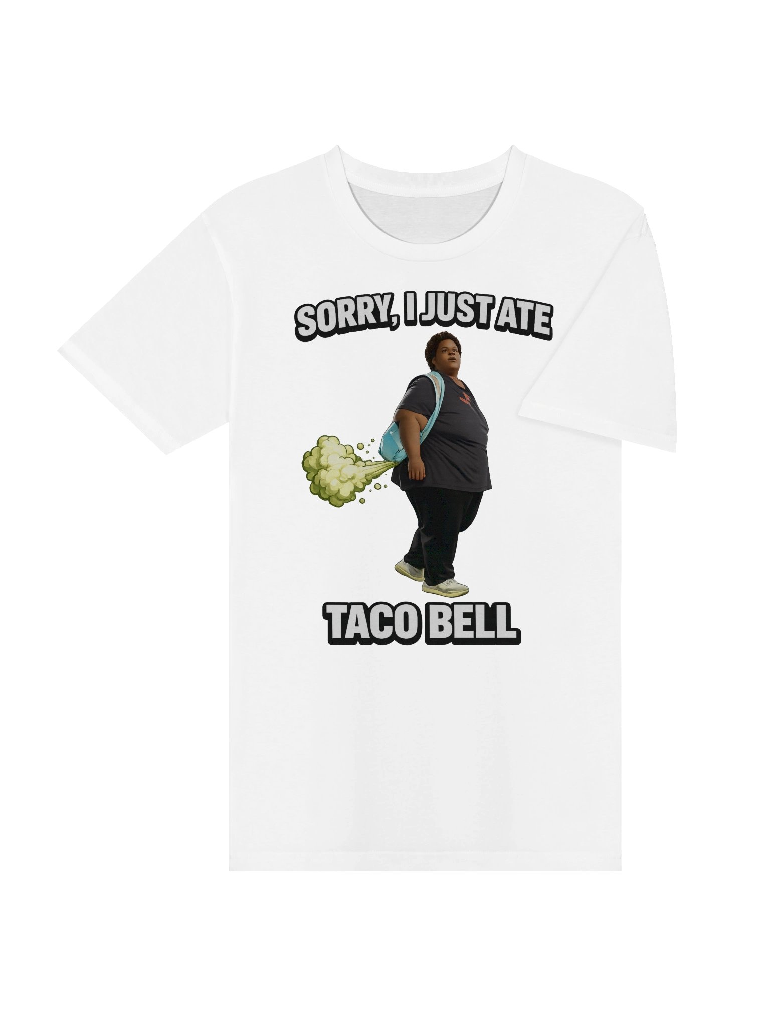 Sorry I just ate Taco Bell T-Shirt (white) product image (4)