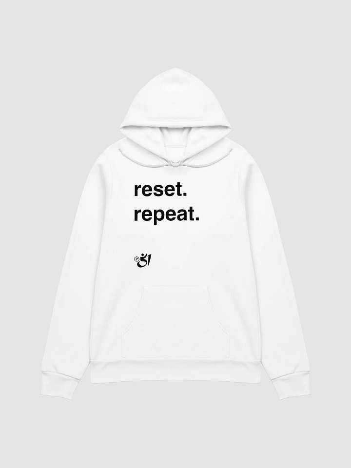 reset. repeat. hoodie product image (1)