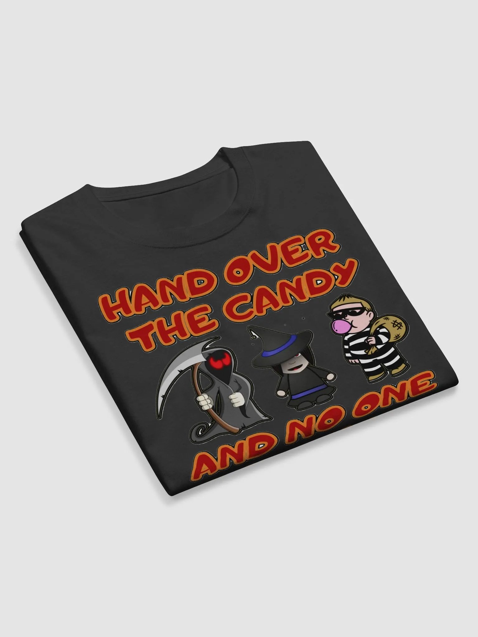 HAND OVER THE CANDY AND NO ONE GETS HURT product image (10)