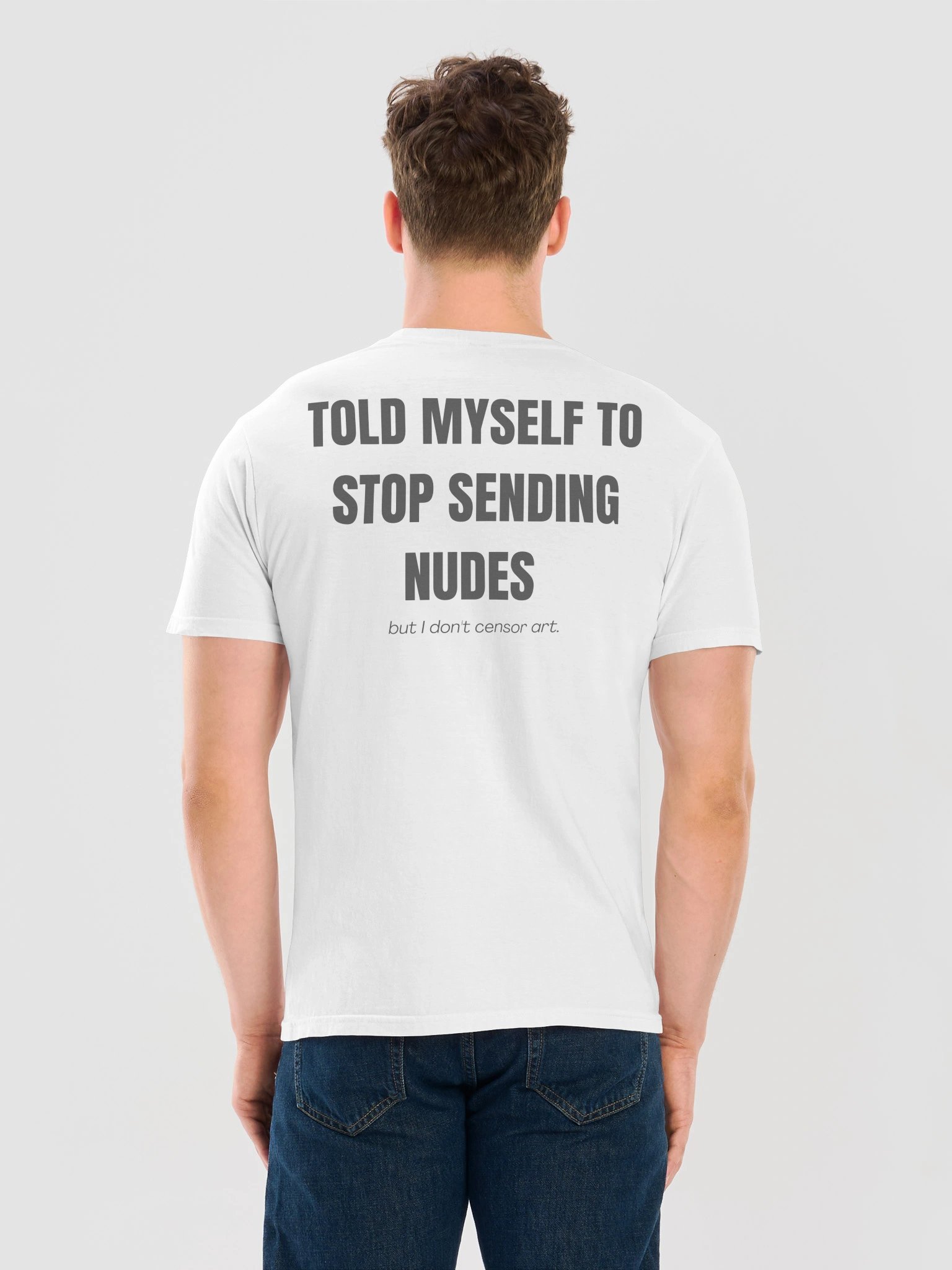 Stop Sending Nudes Tee product image (71)