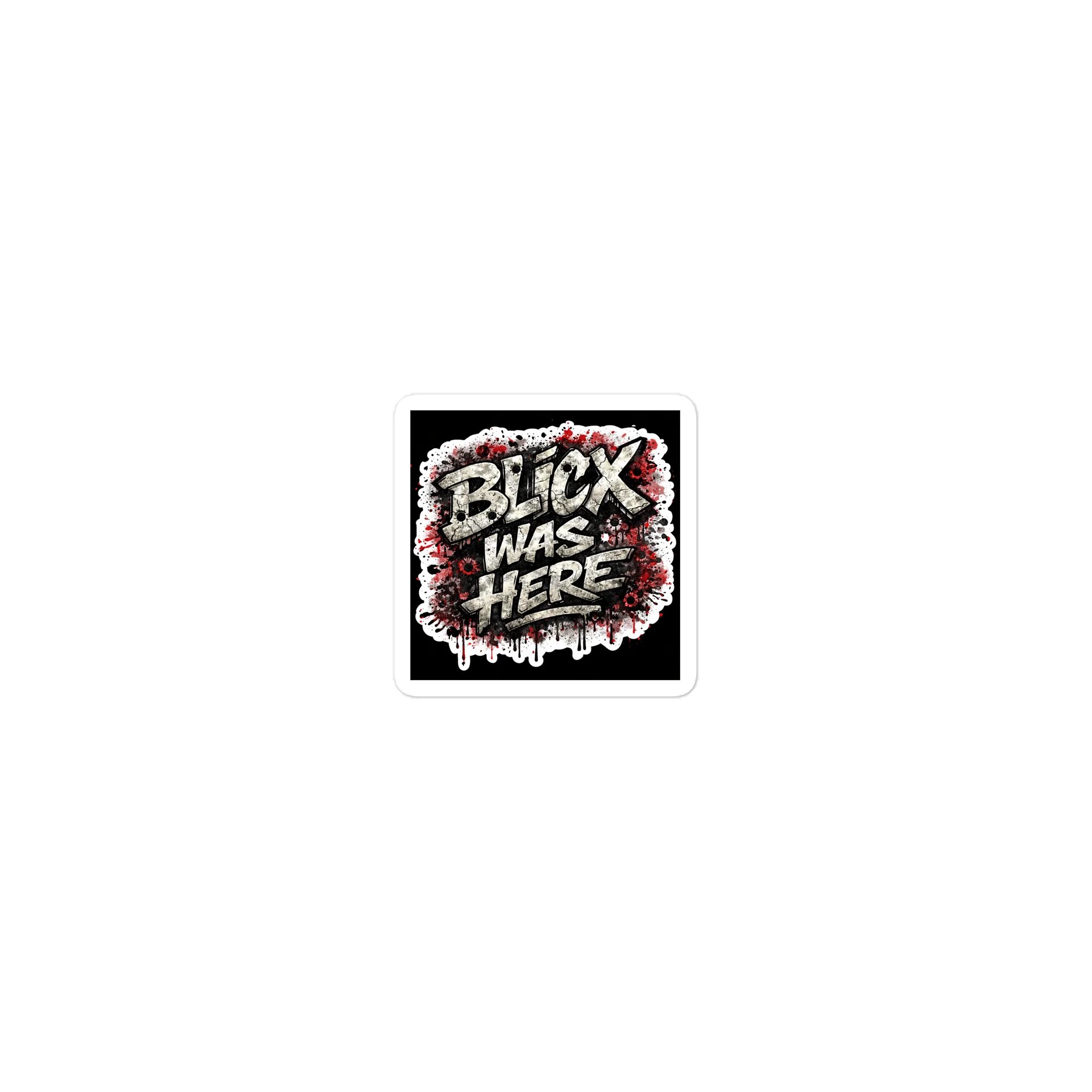BLICX Was Here Sticker product image (1)