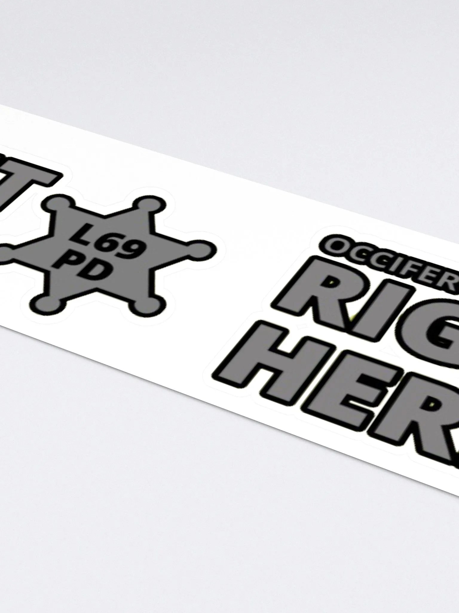 OCCIFER RIGHT HERE product image (4)
