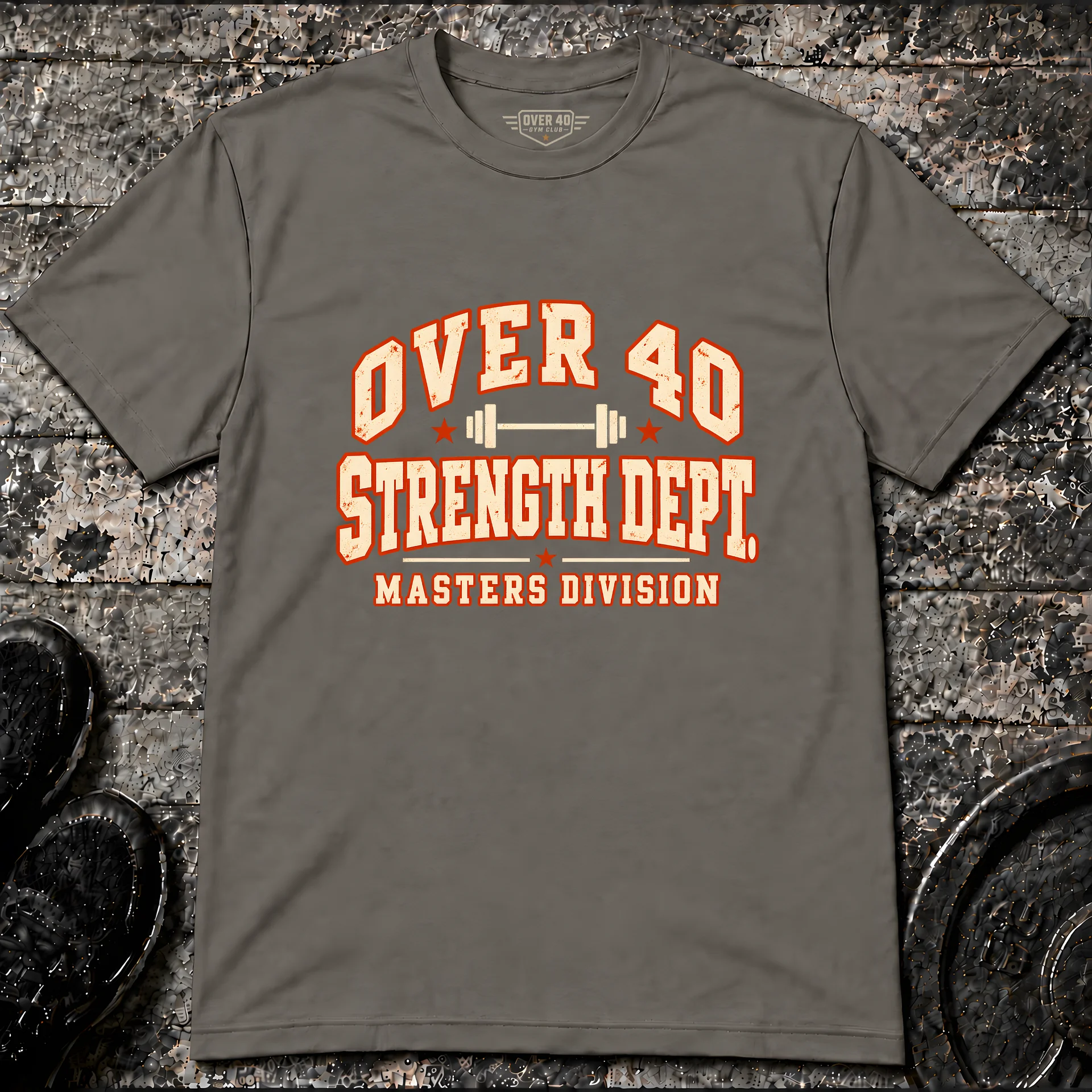 Over 40 Strength T-Shirt product image (1)