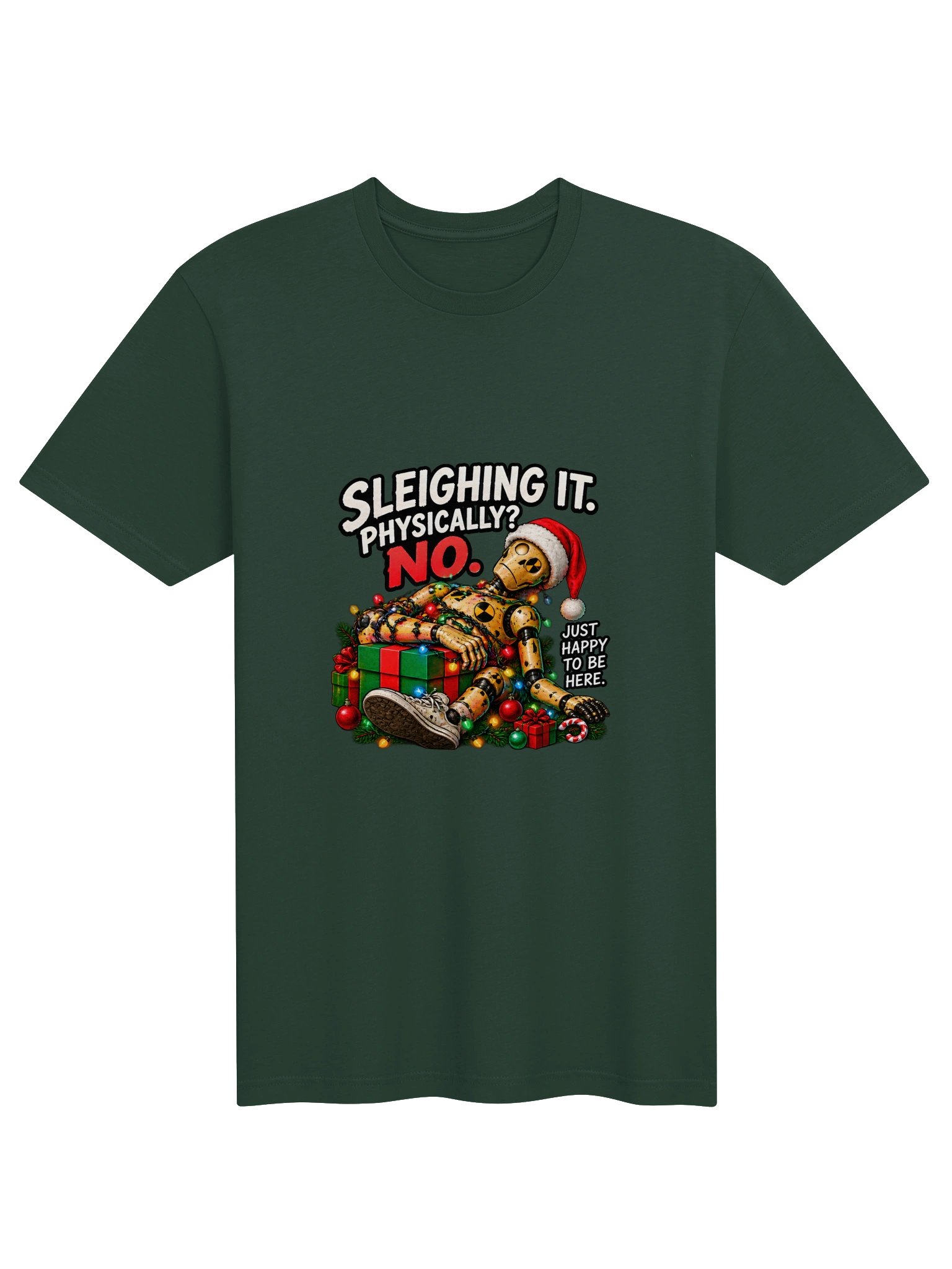 Funny Christmas Shirt — Sleighing It, Physically? No. | Broken Sleigh™ product image (2)
