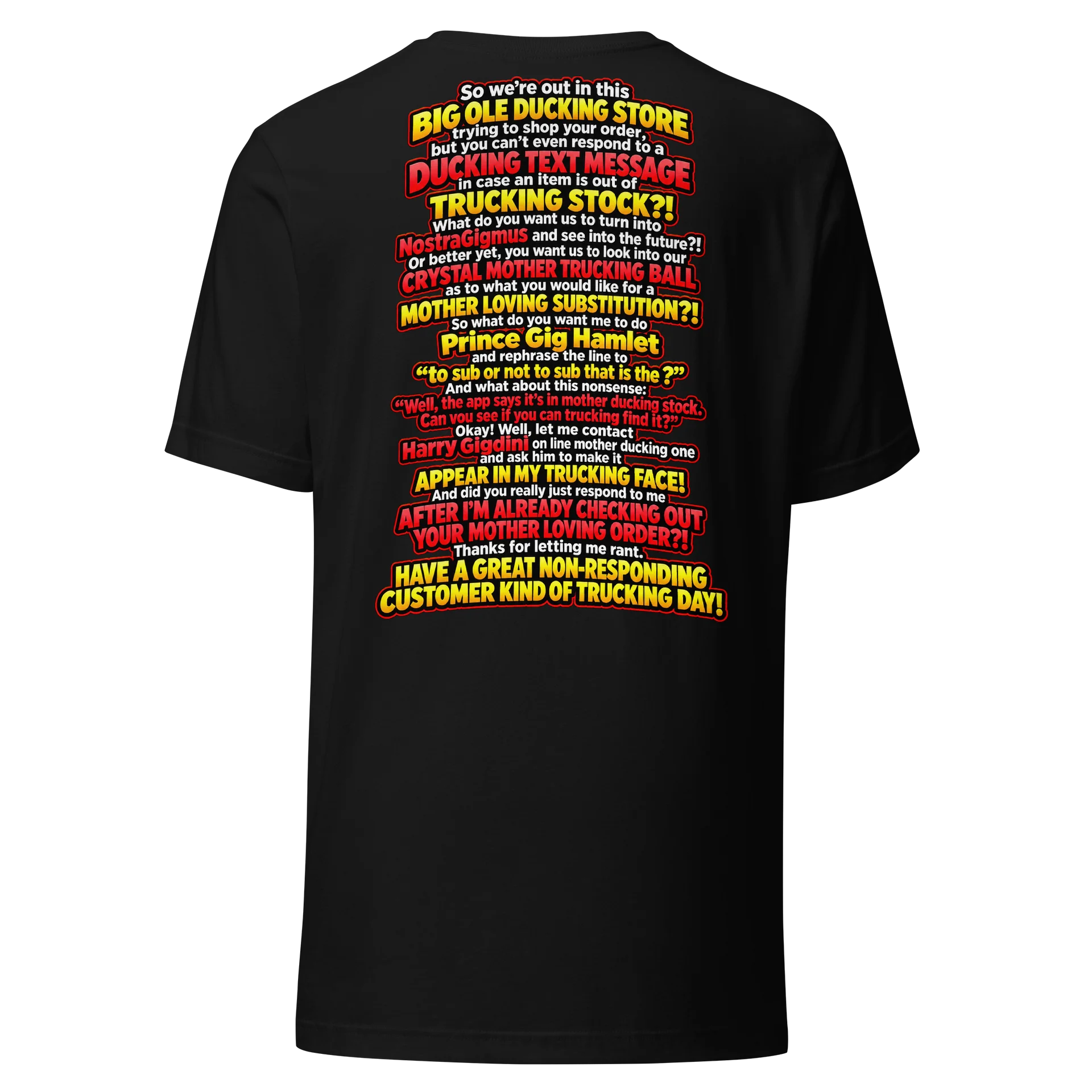 The Non-Responding Customer Rant Tee product image (5)