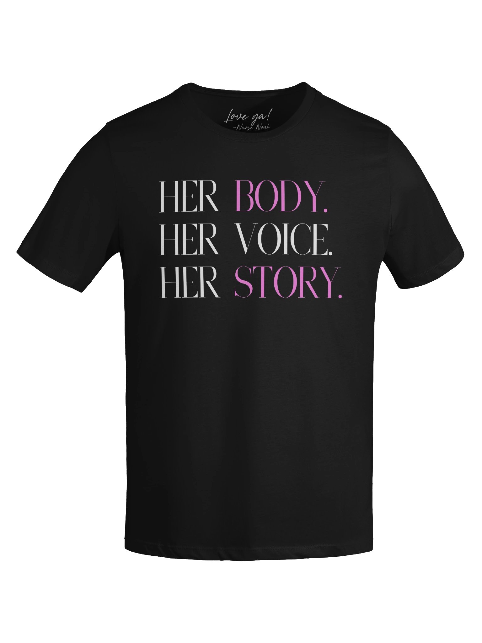 Her Body. Her Voice. Her Story. (relaxed tee) product image (7)