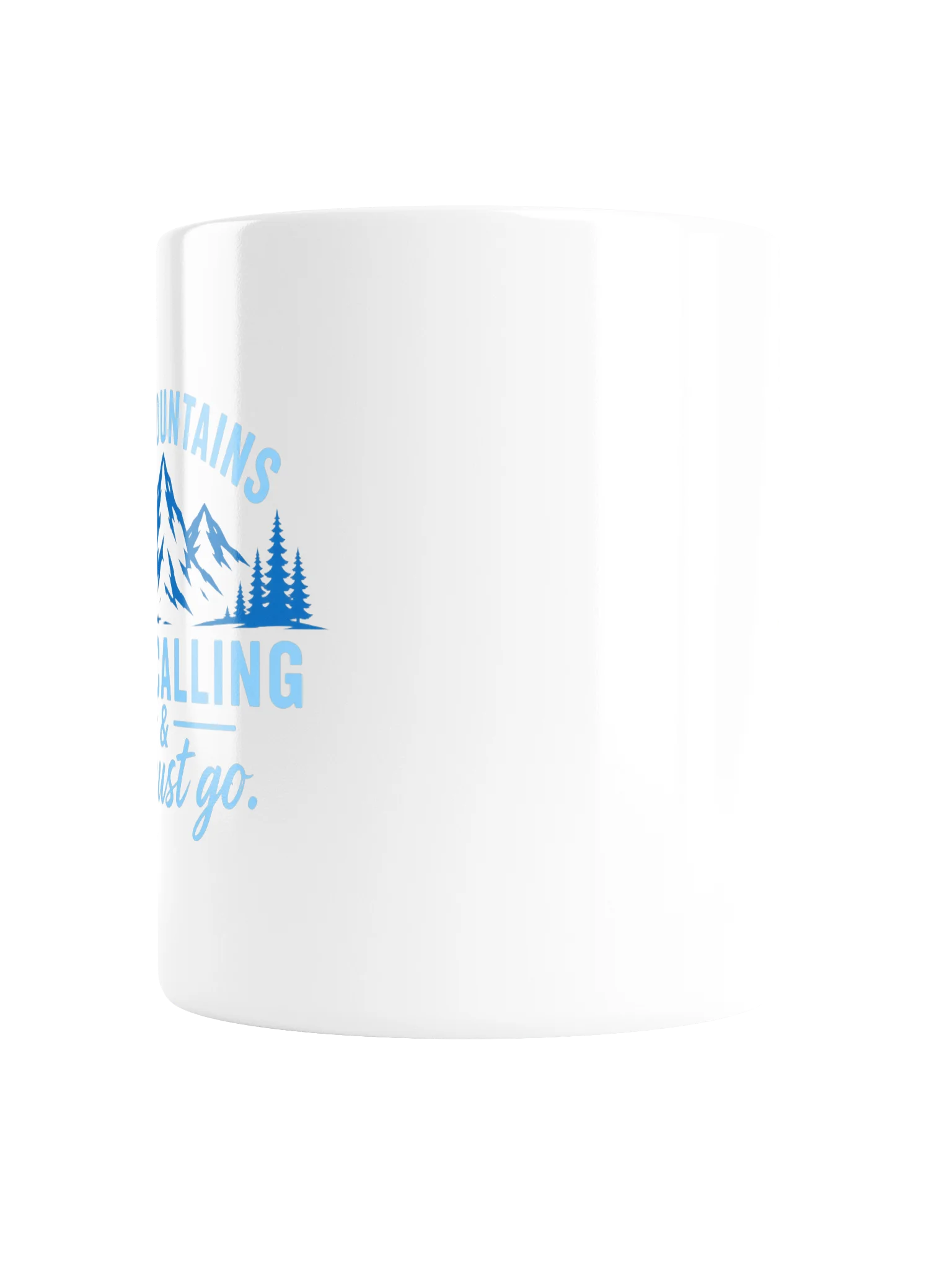 The Mountains Are Calling Mug product image (2)