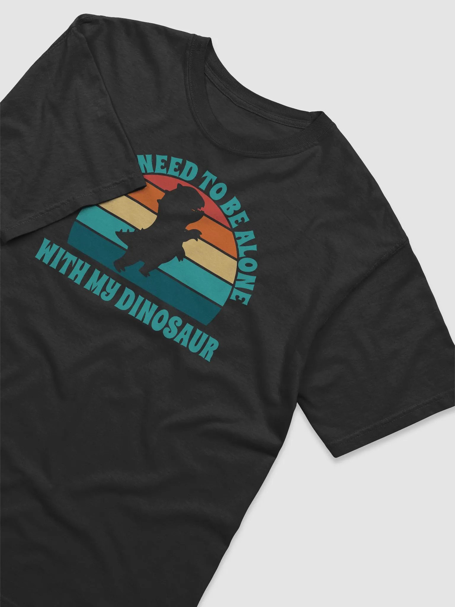I Just Need To Be Alone with My Dinosaur product image (4)