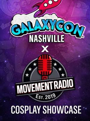 @GalaxyCon Nashville 2026 Cosplay Showcase. #Cosplay #ConLife #GalaxyCon #Nashville #fyp 