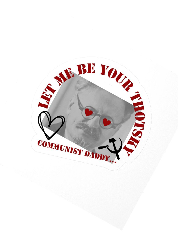 Let Me Be Your Thotsky Kisscut Sticker product image (2)