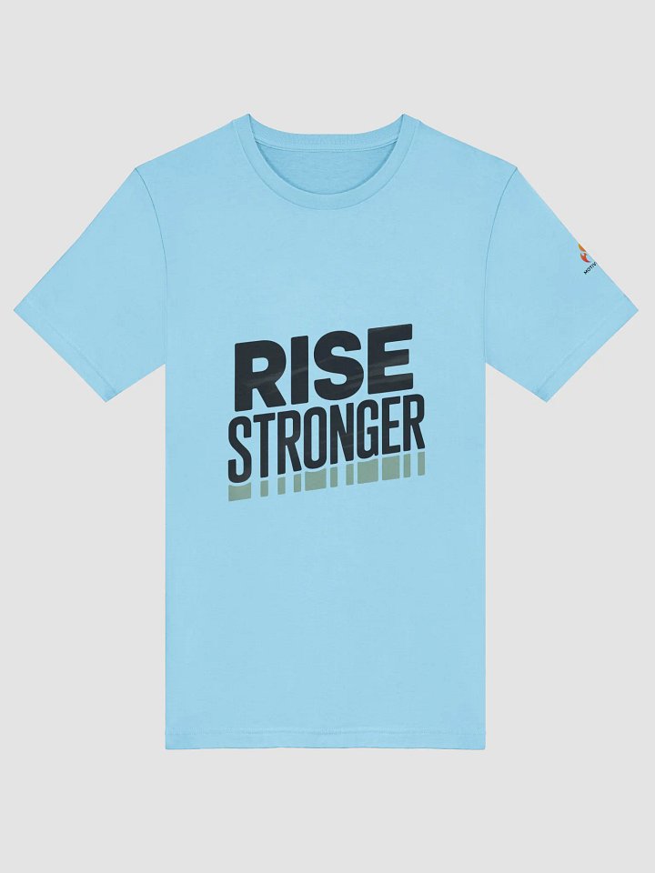 Rise Stronger T-Shirt product image (1)