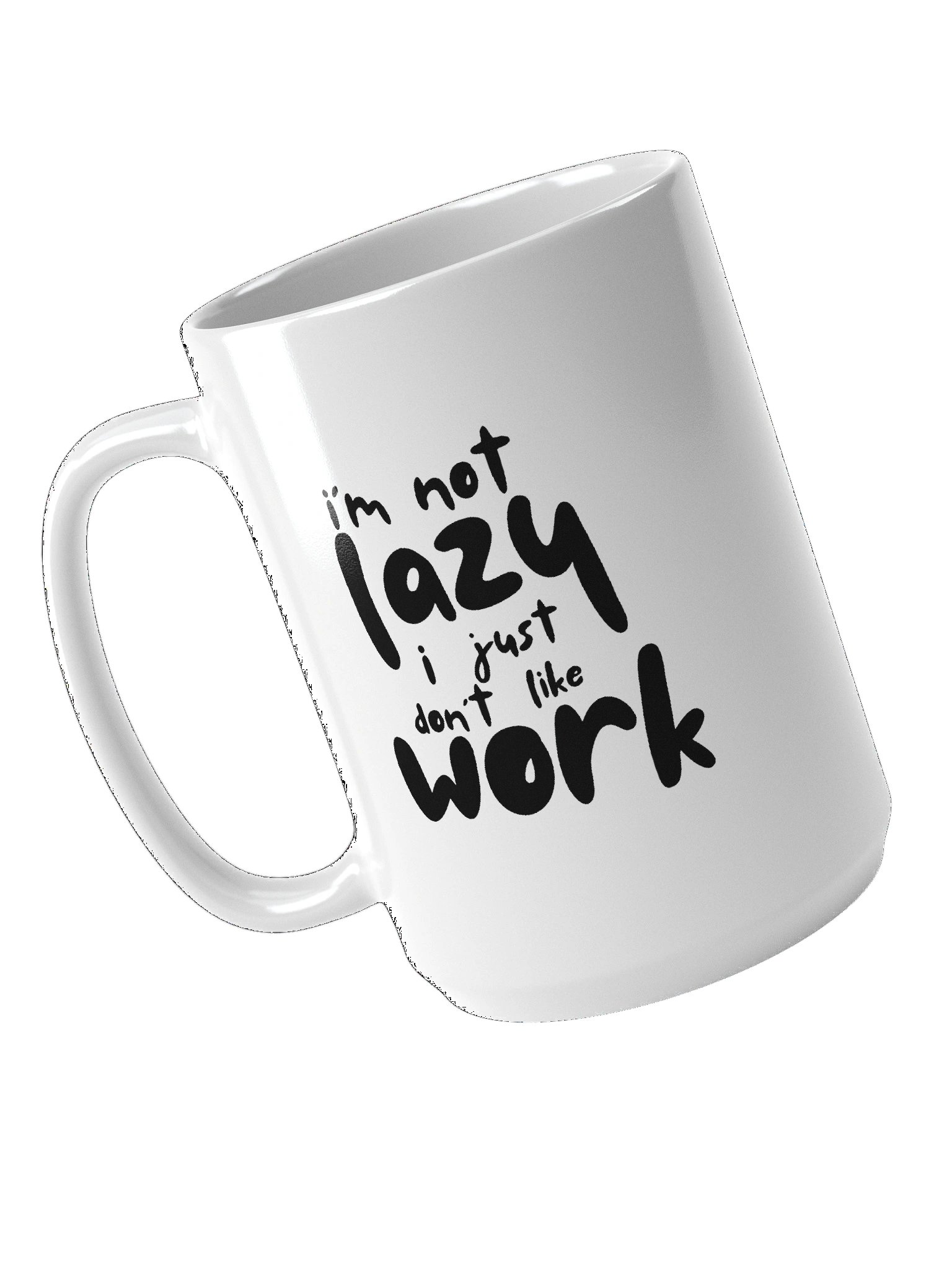 I'm not lazy Mug product image (4)