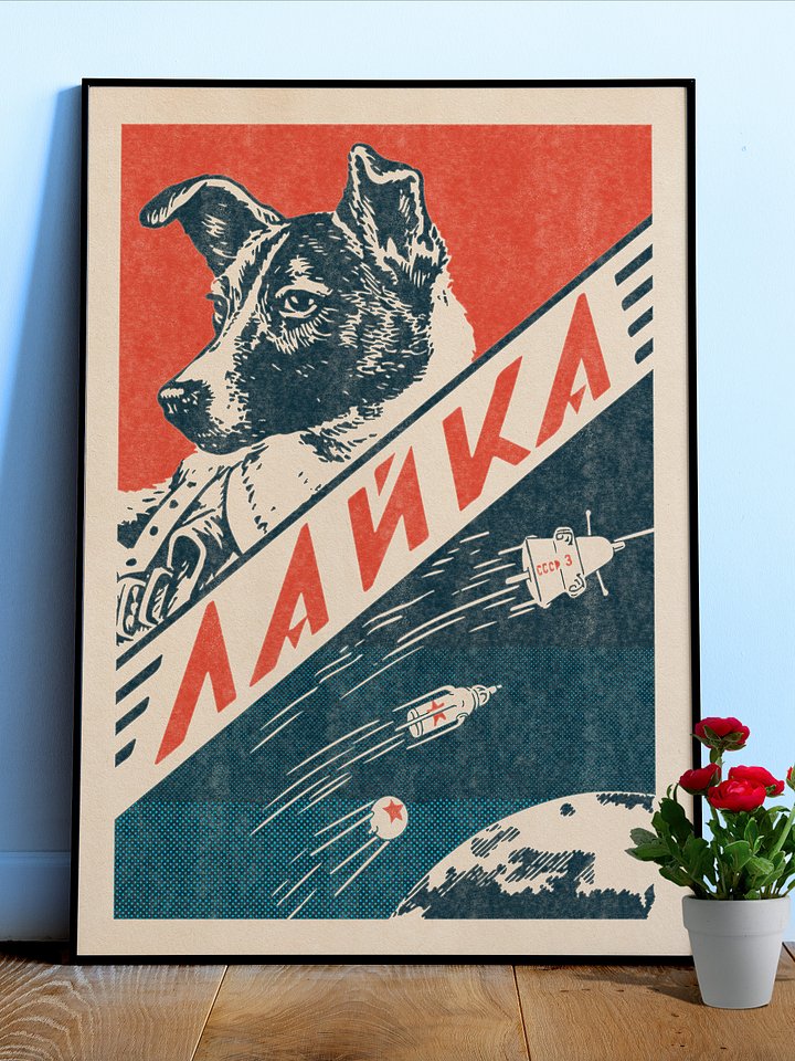 Laika, Soviet space dog — Vintage space poster, retro space art, propaganda poster, retrofuturism art, retro sci-fi print product image (1)
