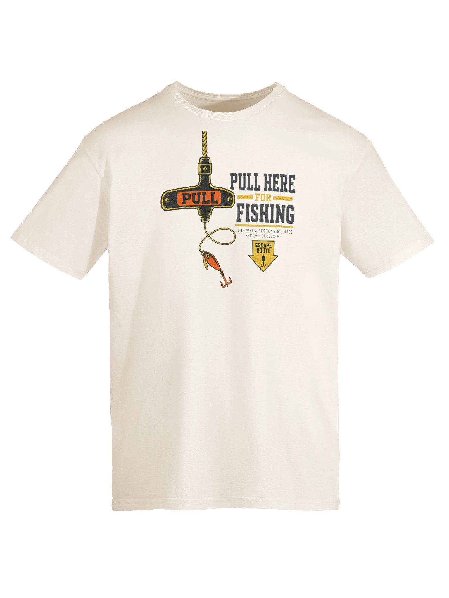 Pull Here for Fishing T-Shirt product image (5)