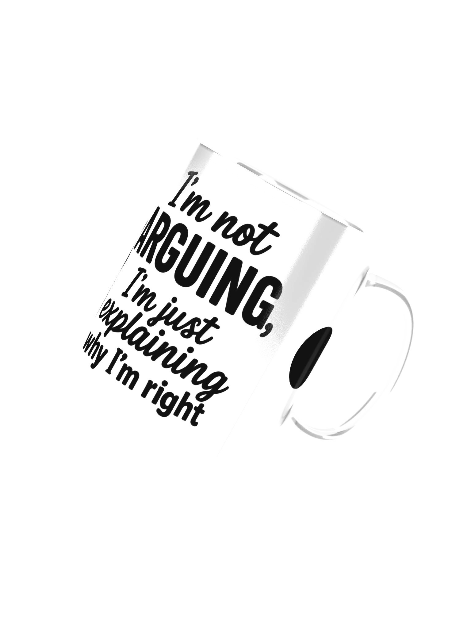 I'm Not Arguing (Male) 2-Tone Ceramic Mug product image (47)