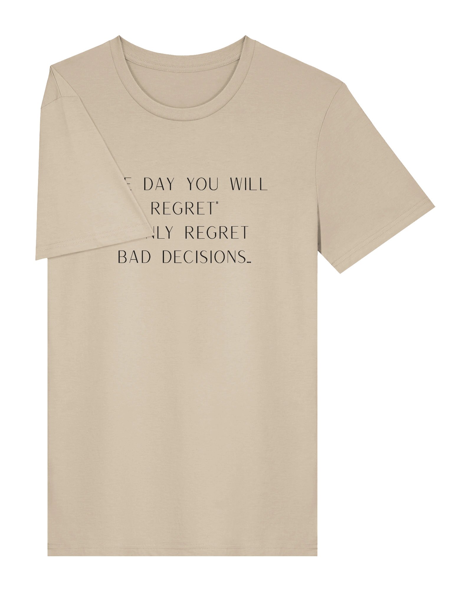 No regret. T-Shirt product image (3)