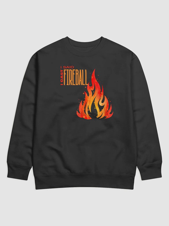 I Cast Fireball Sweatshirt product image (1)