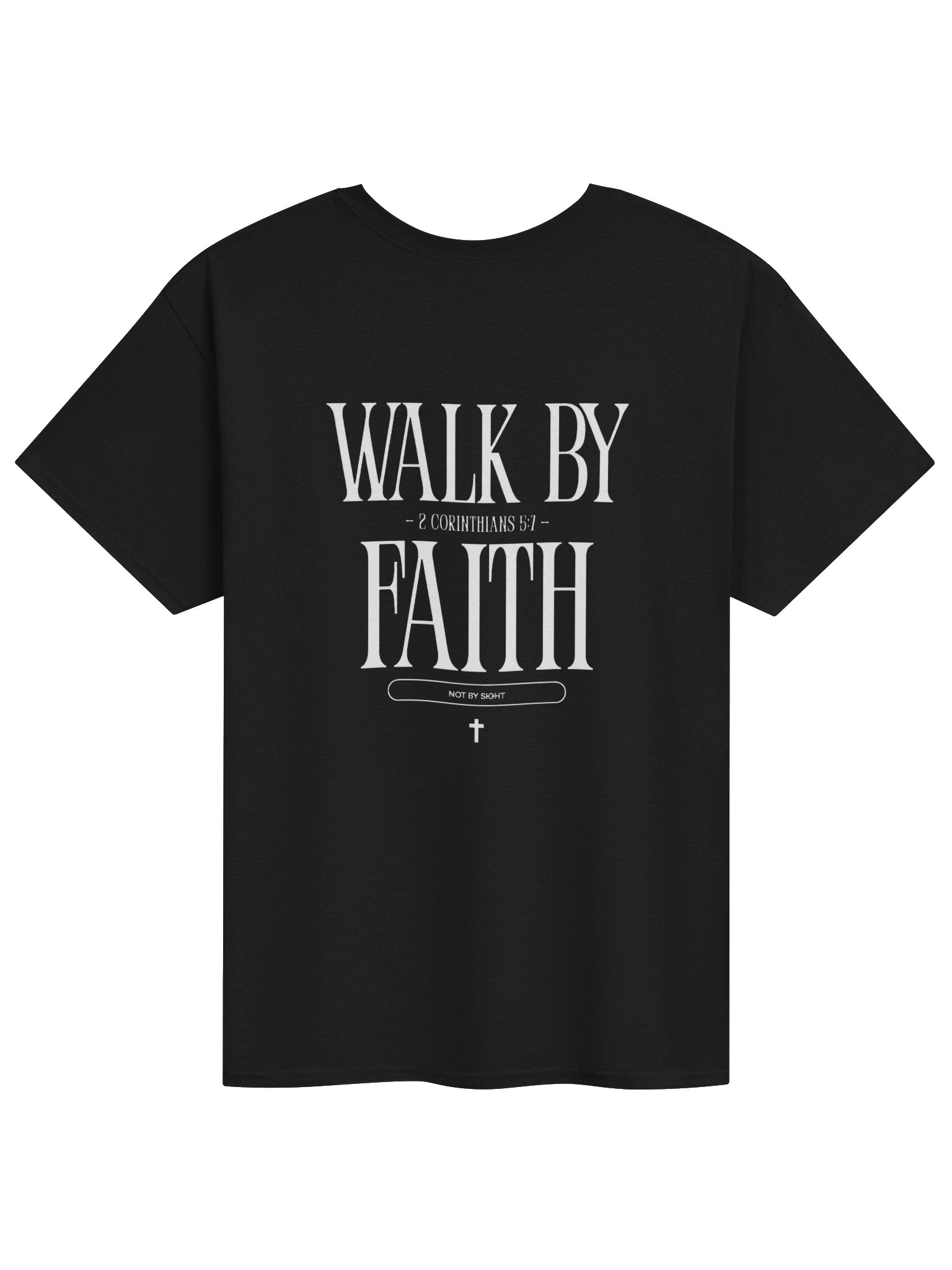Walk By Faith Not By Sight 2 Corinthians 5:7 Hoodie product image (1)