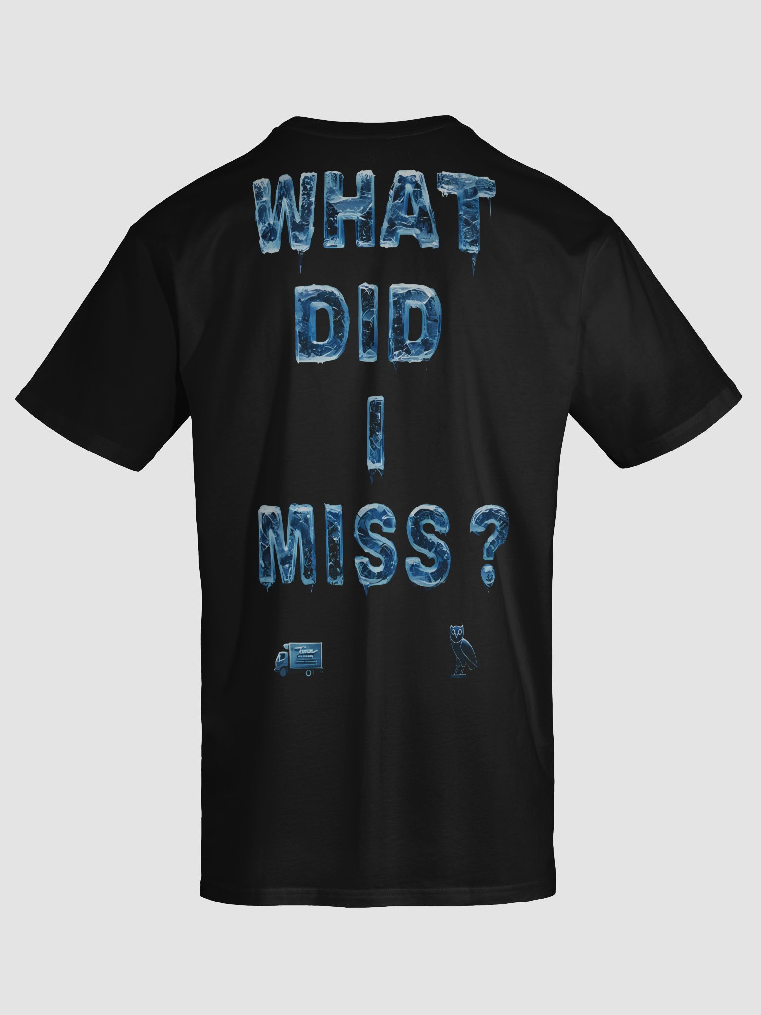 What Did I Miss? Tee product image (7)
