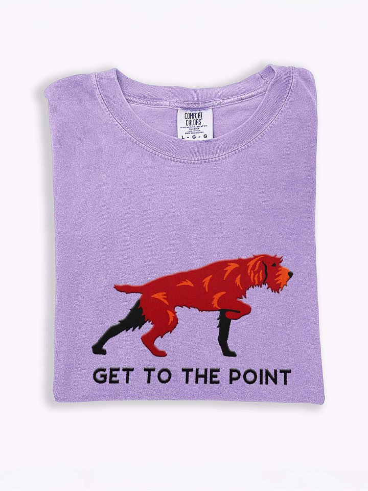 Get to the Point T-Shirt(Embroidered) of a Pudelpointer(Liver) product image (2)