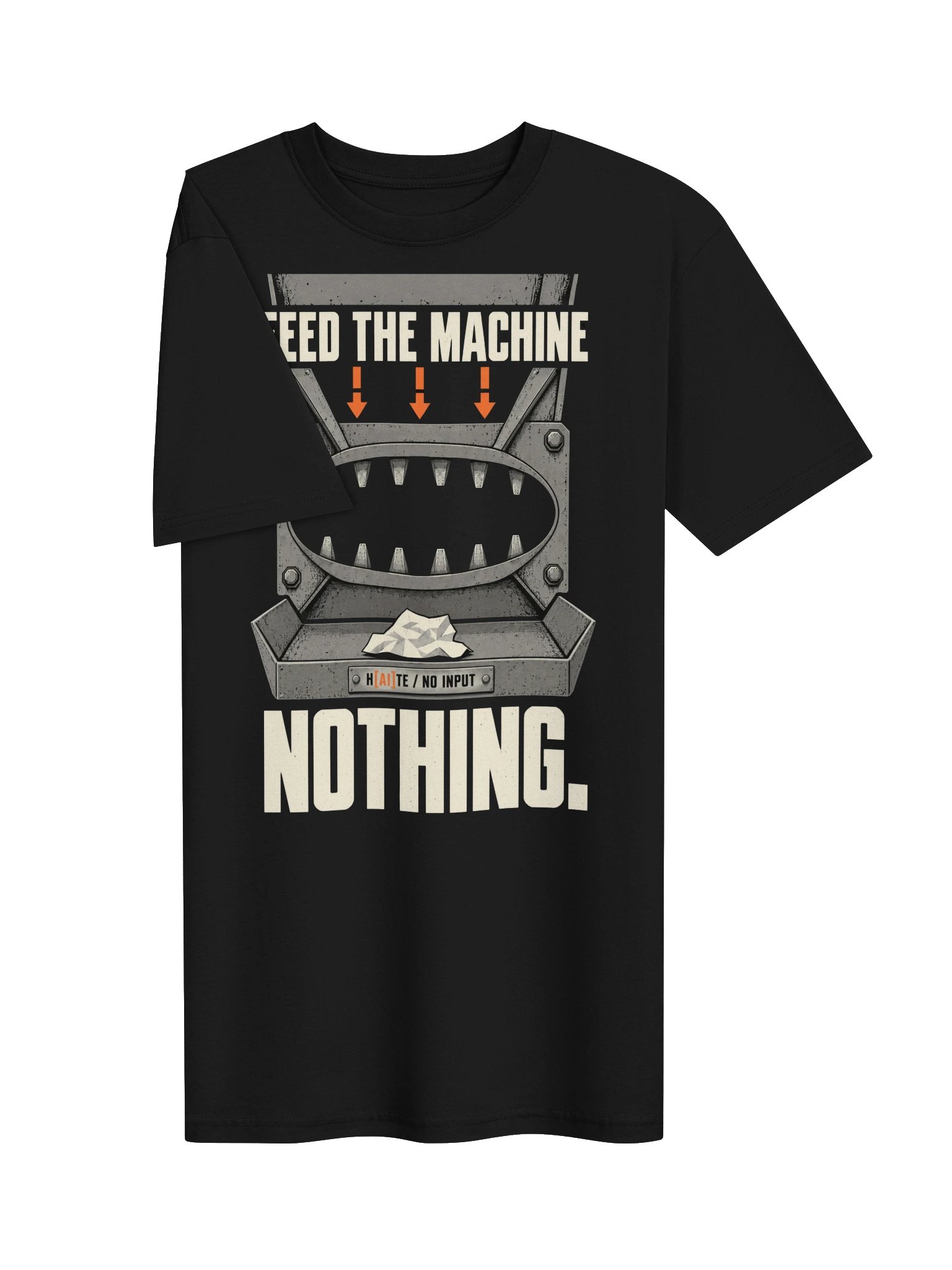 FEED THE MACHINE NOTHING | Heavyweight Tee product image (13)
